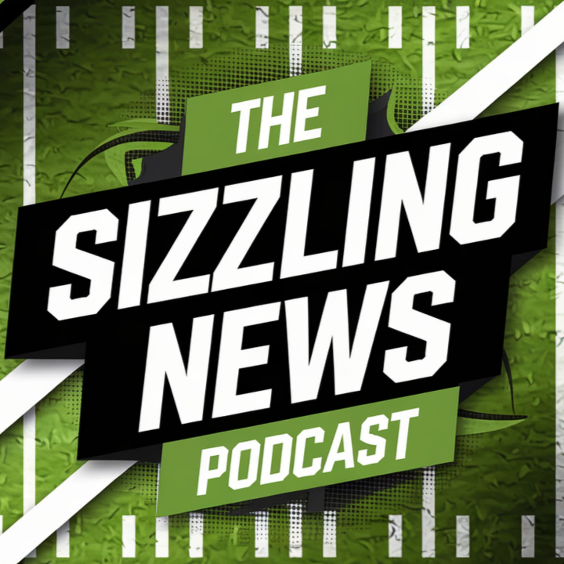The Sizzling News Podcast - بودكاست