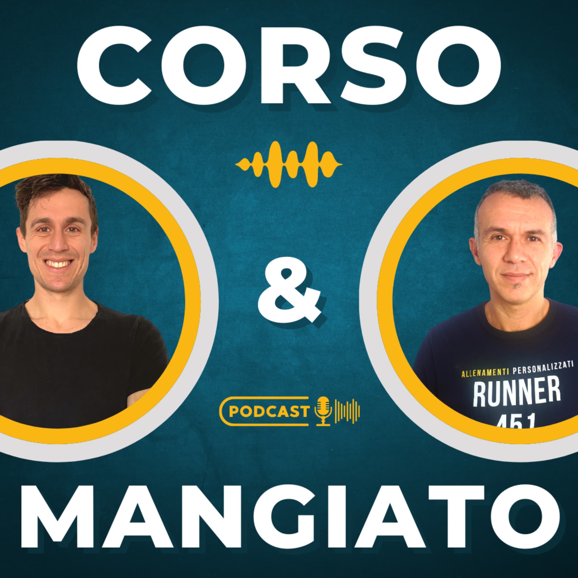 CORSO E MANGIATO - I Game Changer della corsa - Podcasts