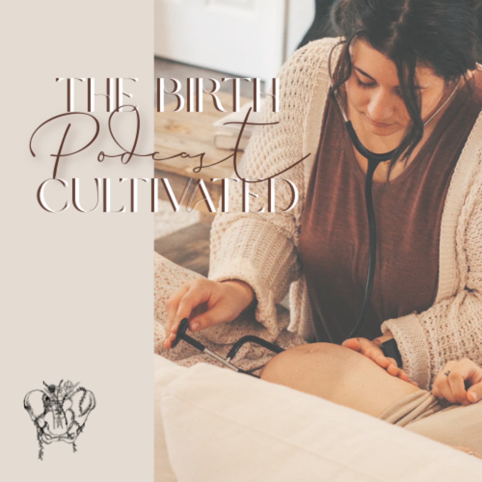 Birth Cultivated - Podcasts