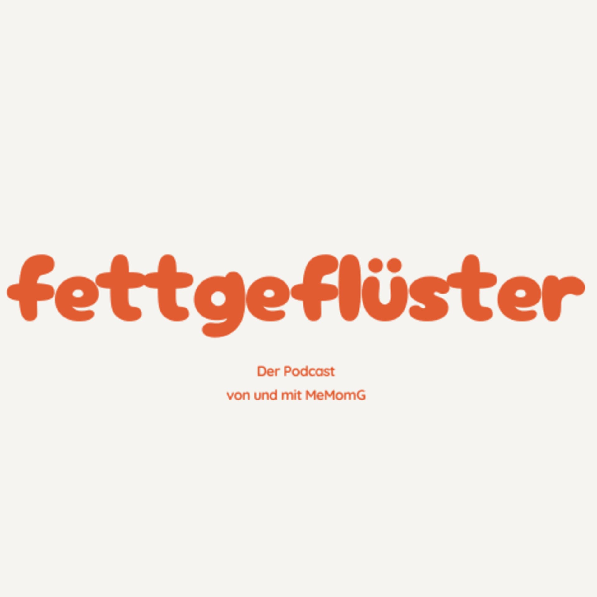 Fettgeflüster - Podcasts