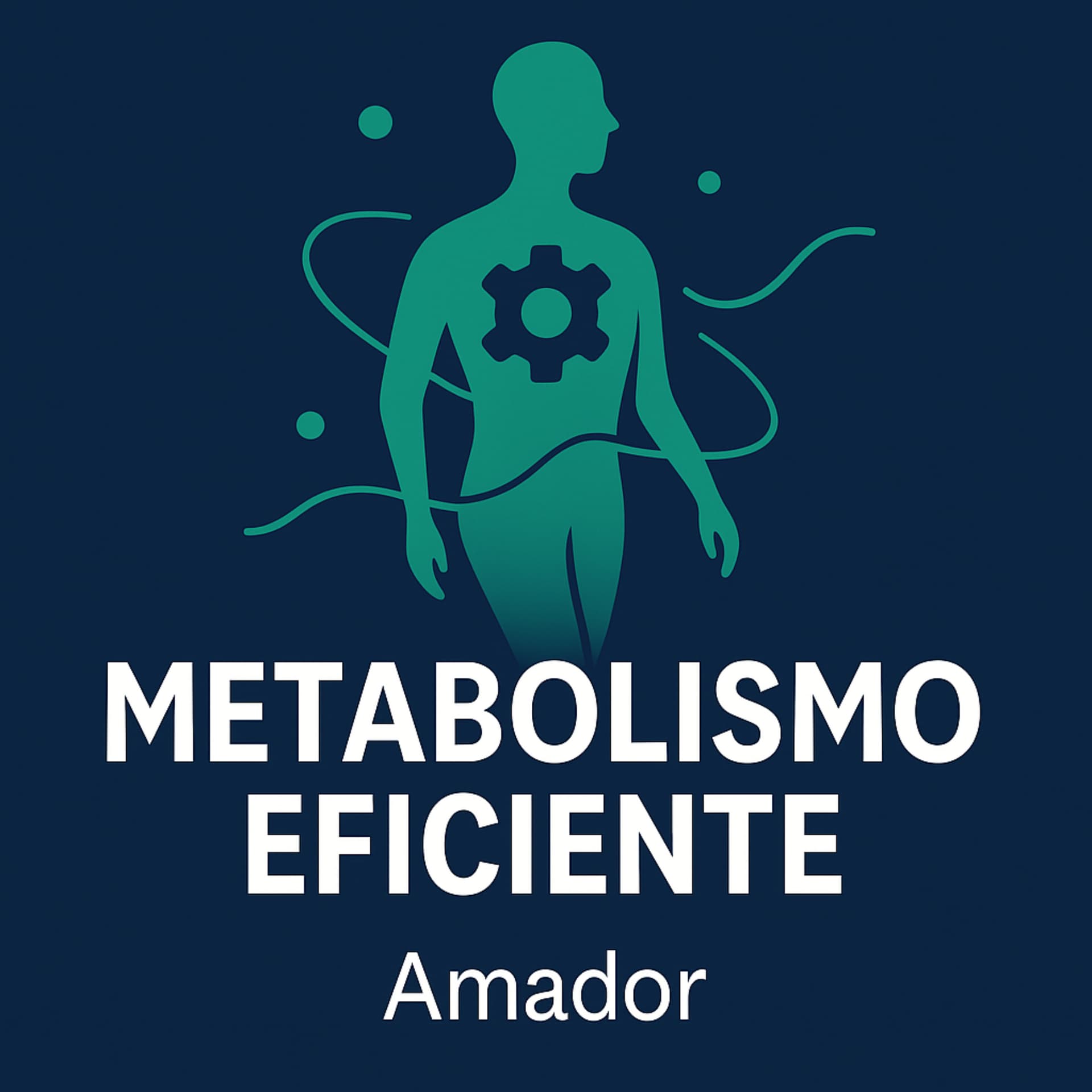Metabolismo Eficiente - Podcasts