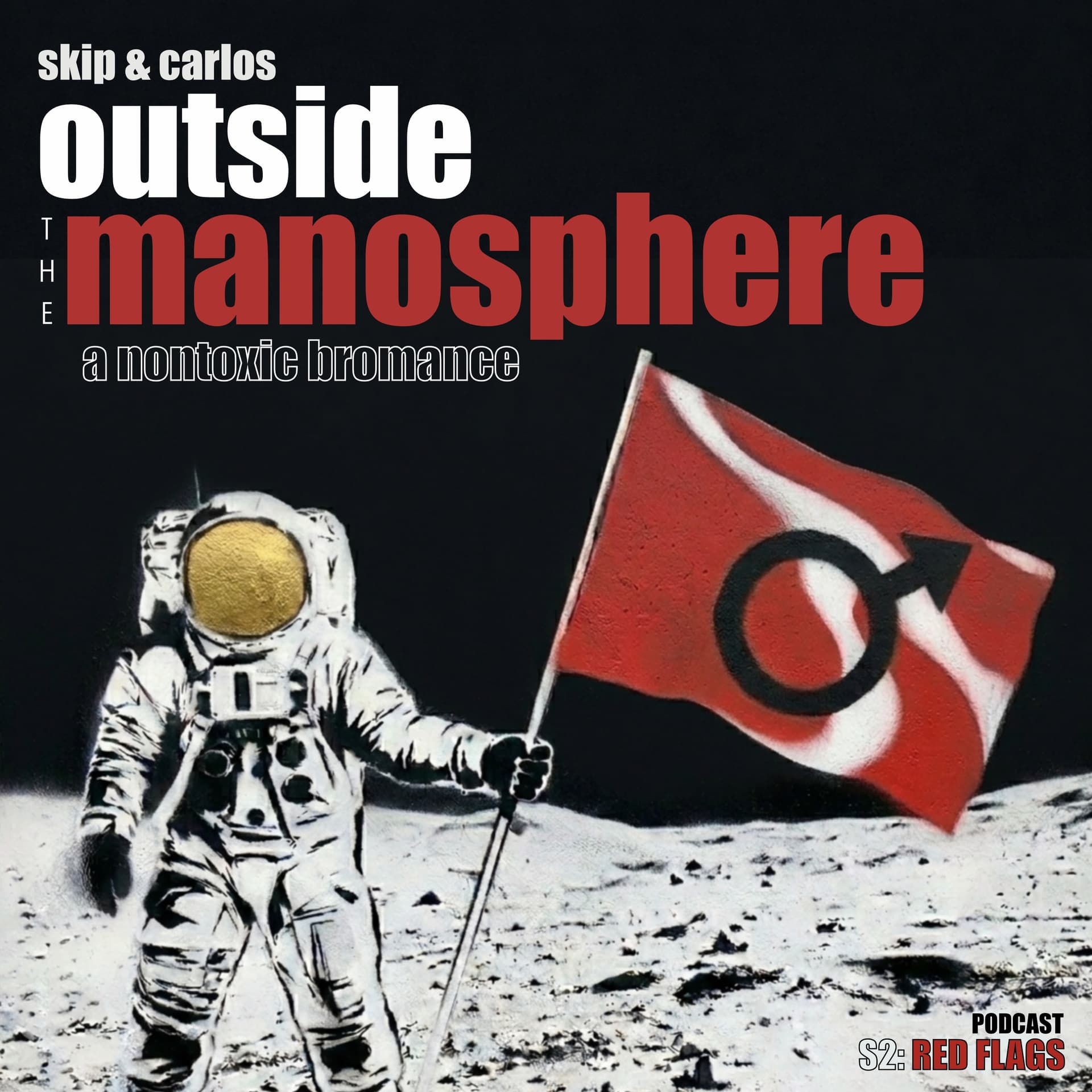 Outside the Manosphere: a Nontoxic Bromance - Podcasts