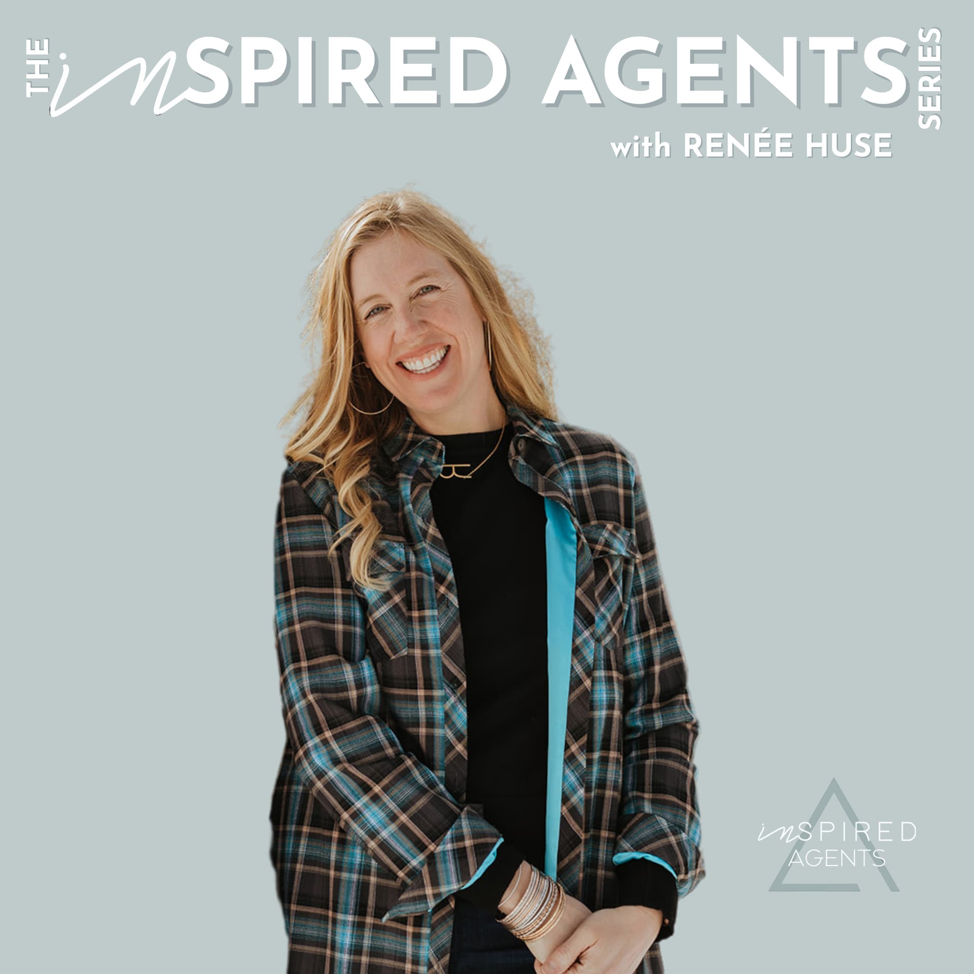 InSpired Agents Series - Podcasts