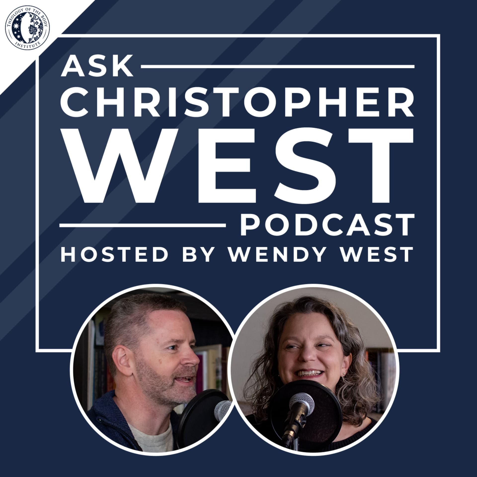 Ask Christopher West - Podcasts
