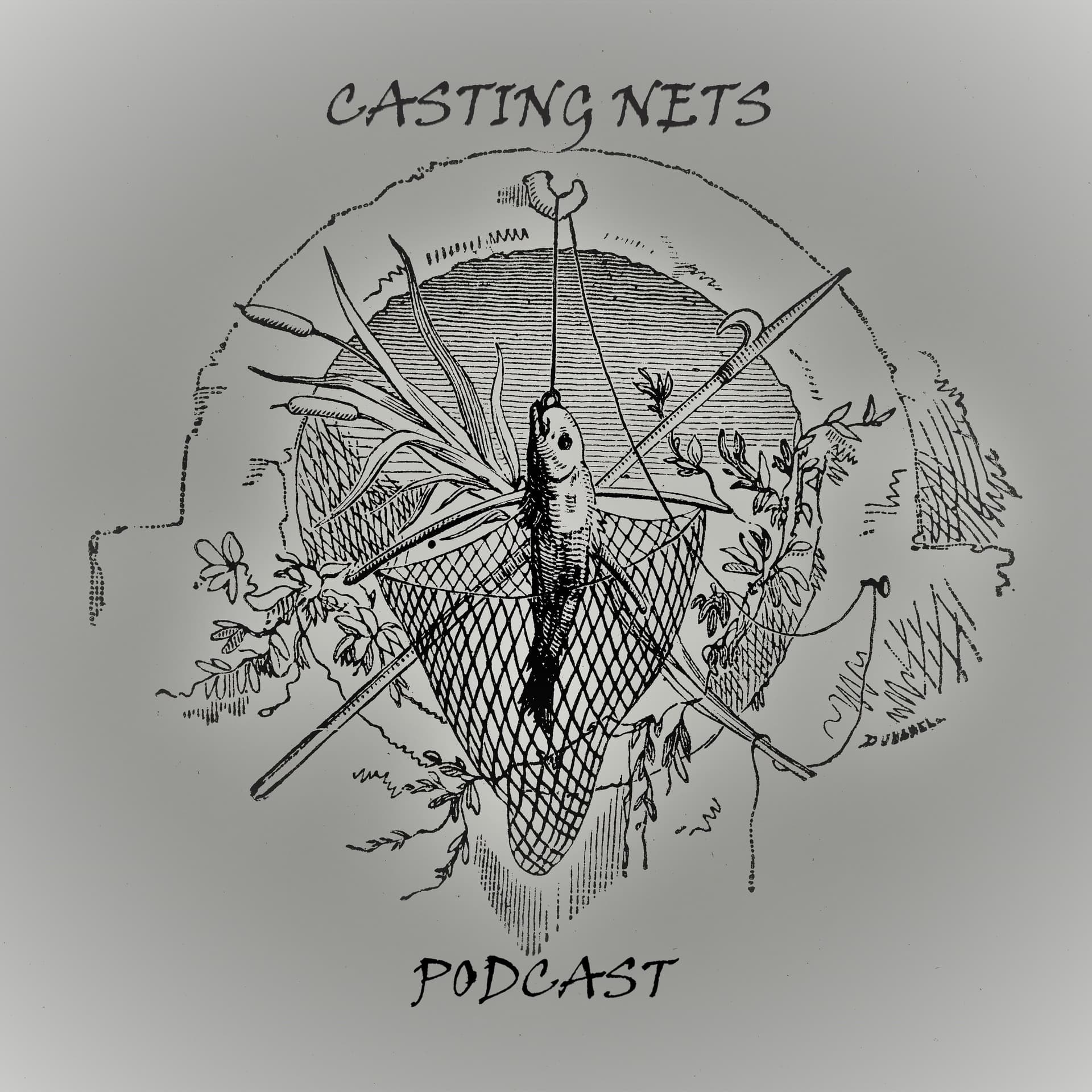 Casting Nets Podcast - Podcasts