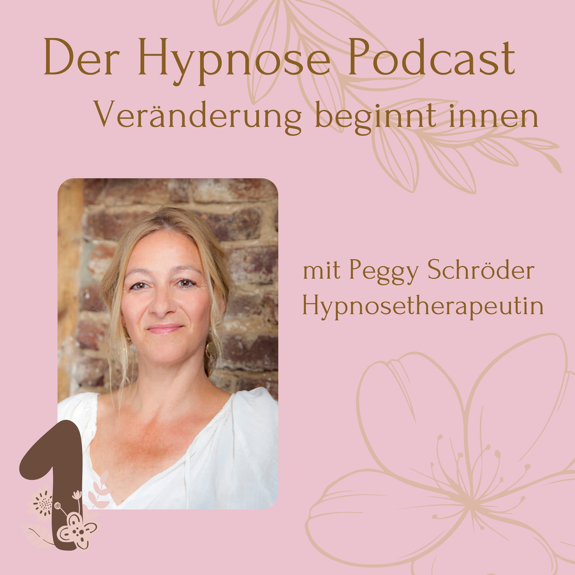 Der Hypnosepodcast mit Herz - Veränderung beginnt im Innen - Podcasts