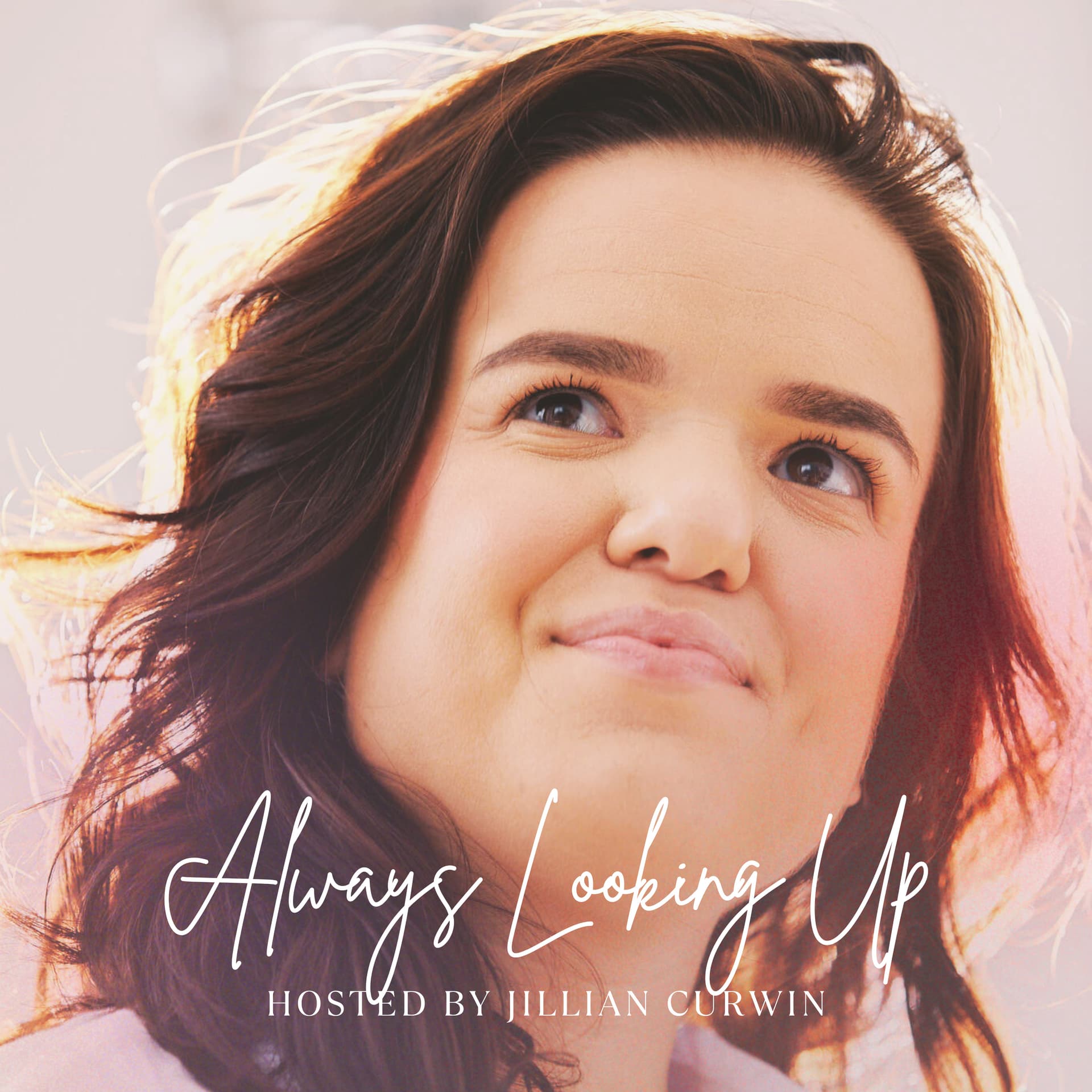 Always Looking Up - Podcasts
