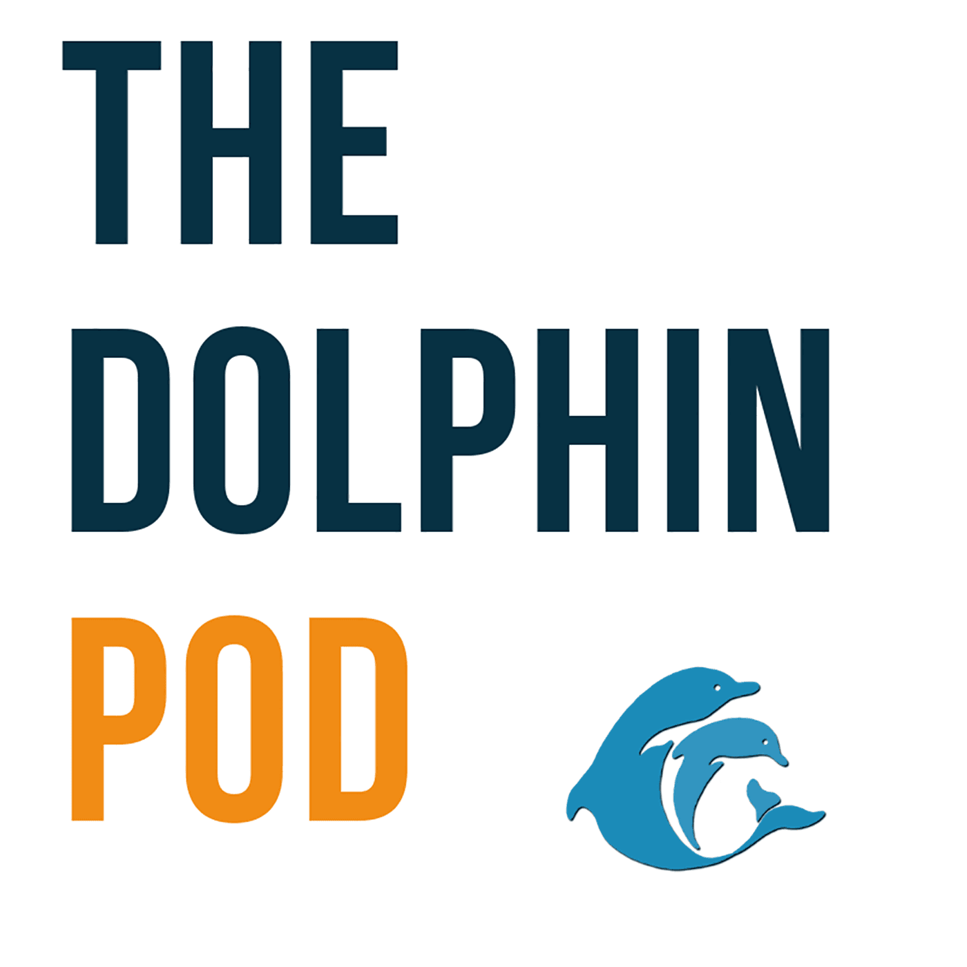 The Dolphin Pod - Podcasts