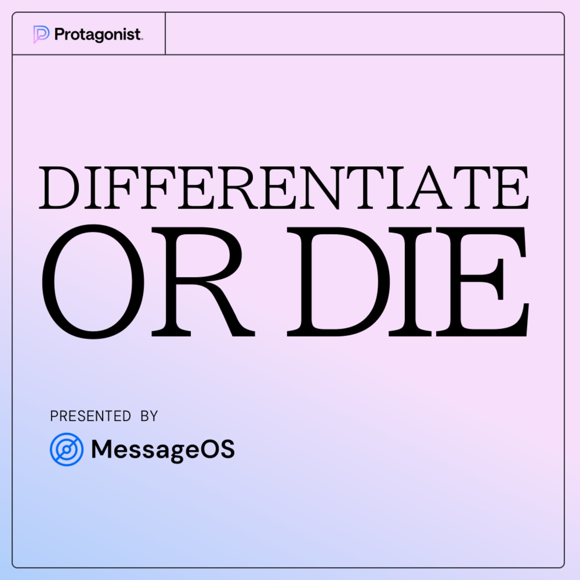 Differentiate or Die - Podcasts