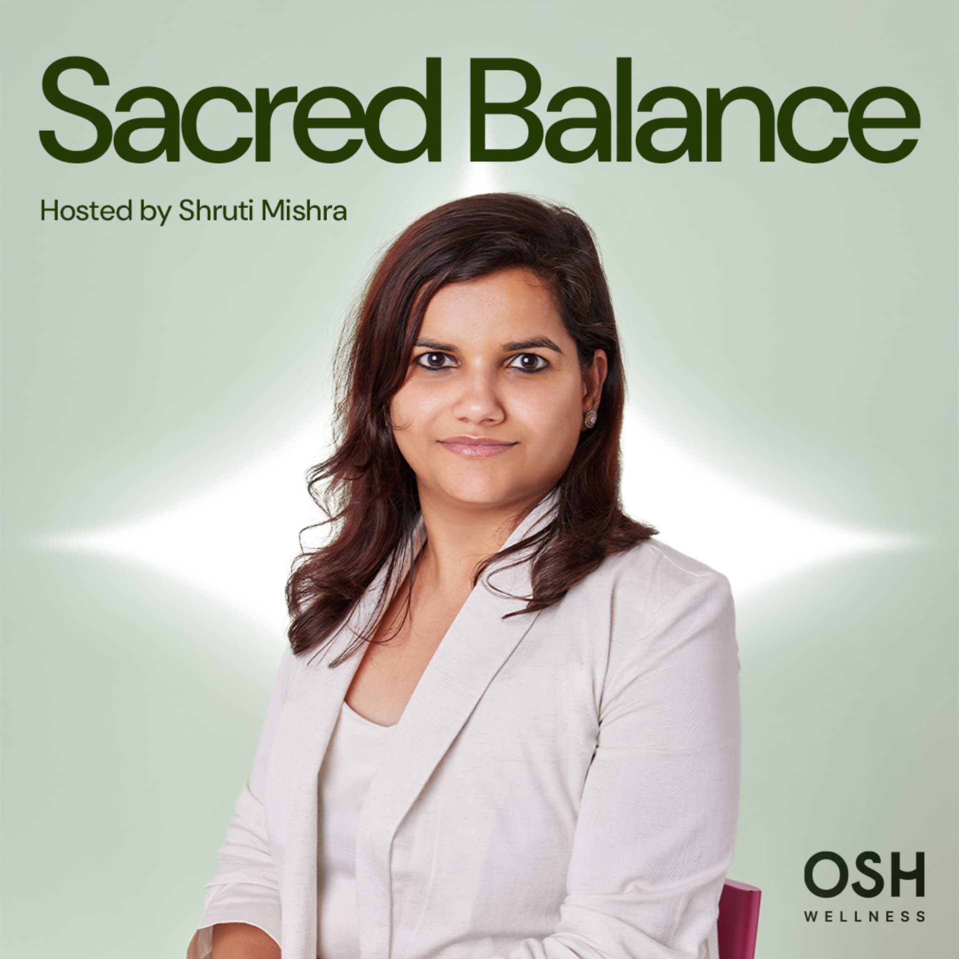 Sacred Balance by Osh Wellness - Podcasts