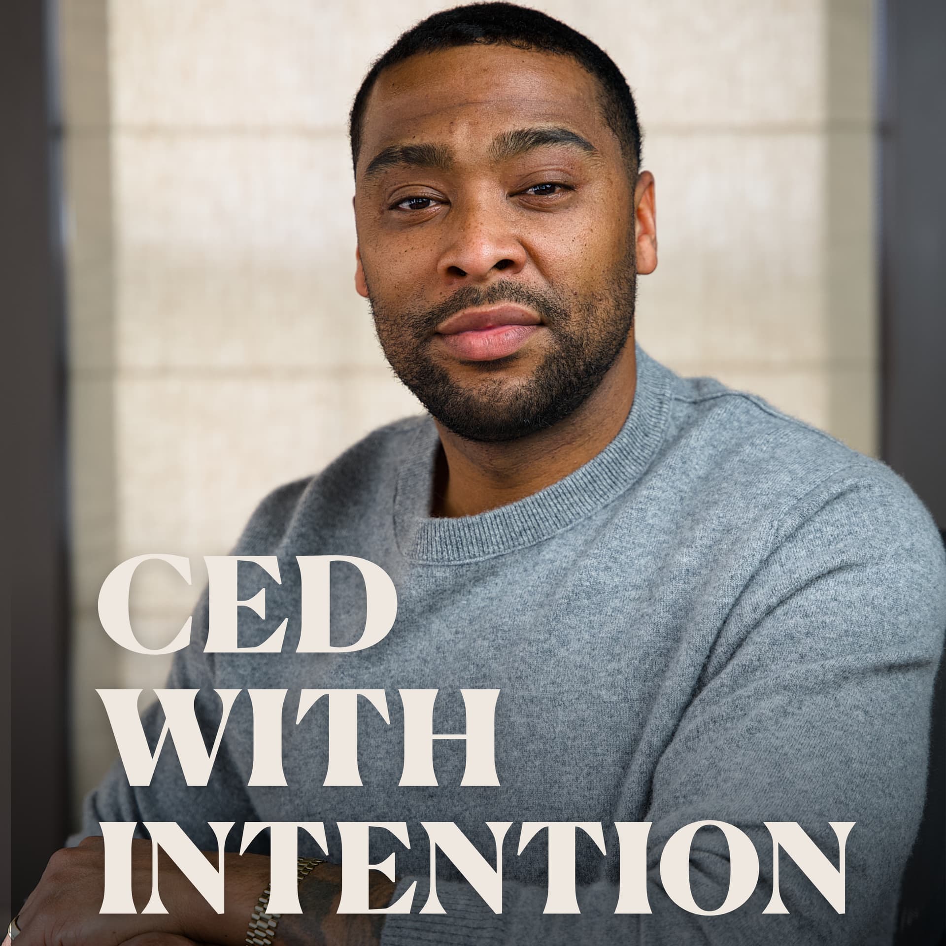 Ced With Intention - Podcasts
