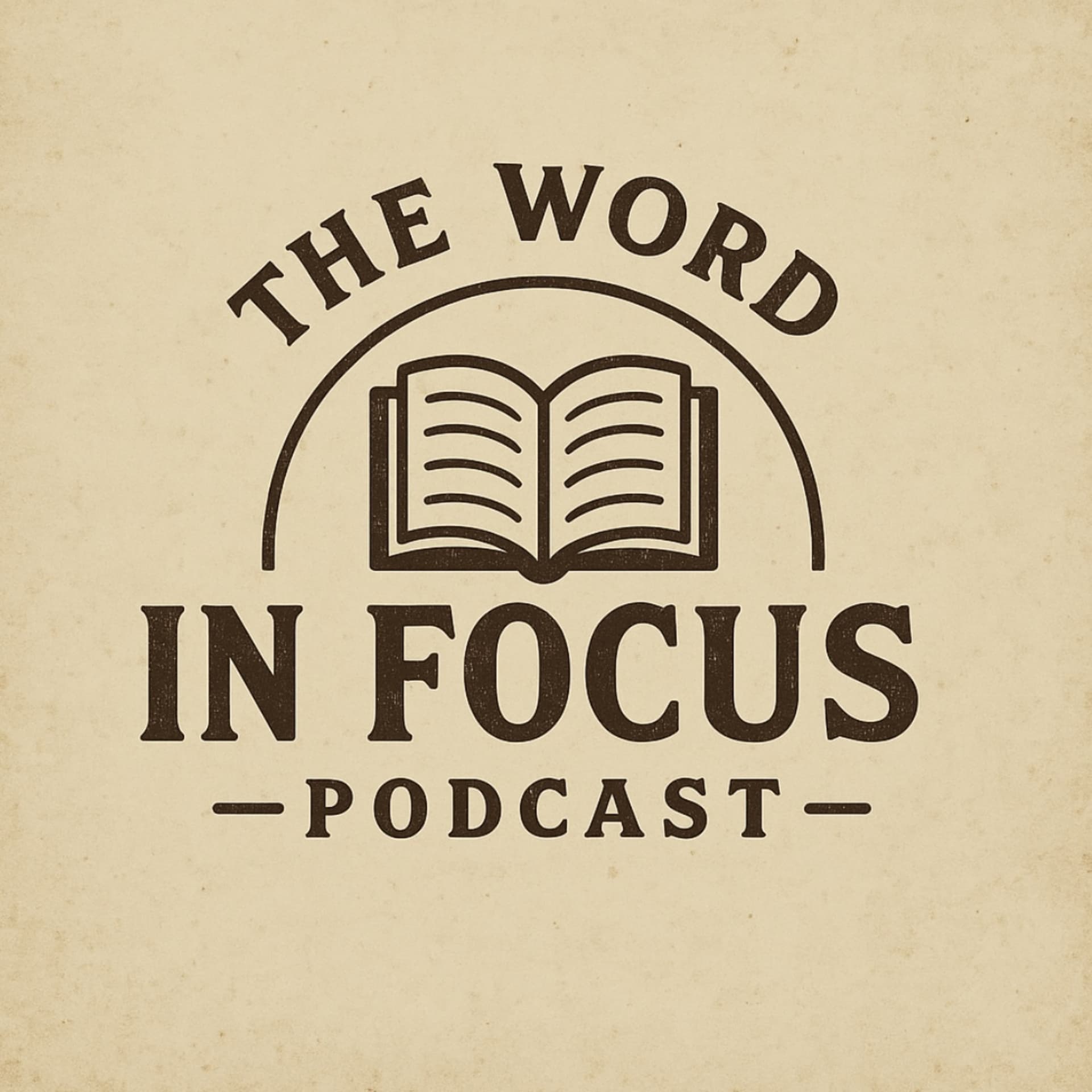 The Word In Focus - Podcasts