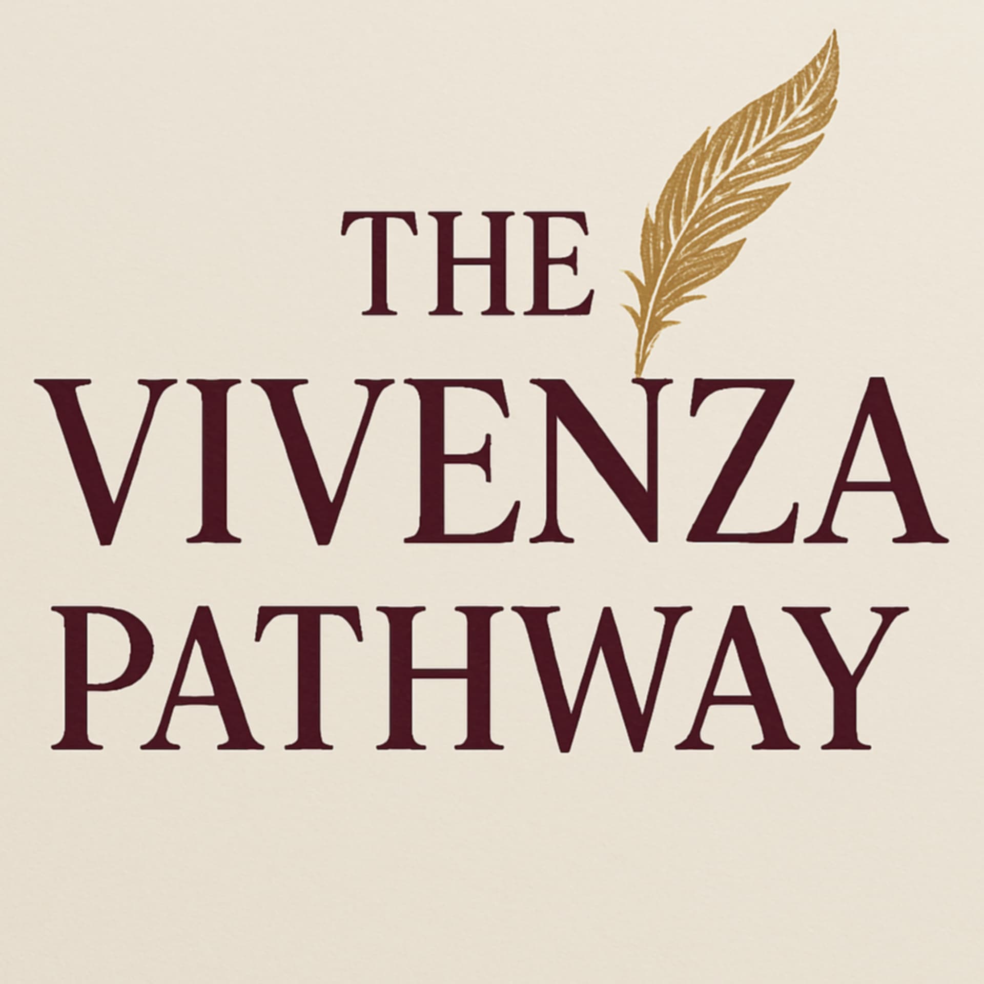 The Vivenza Pathway - Podcasts
