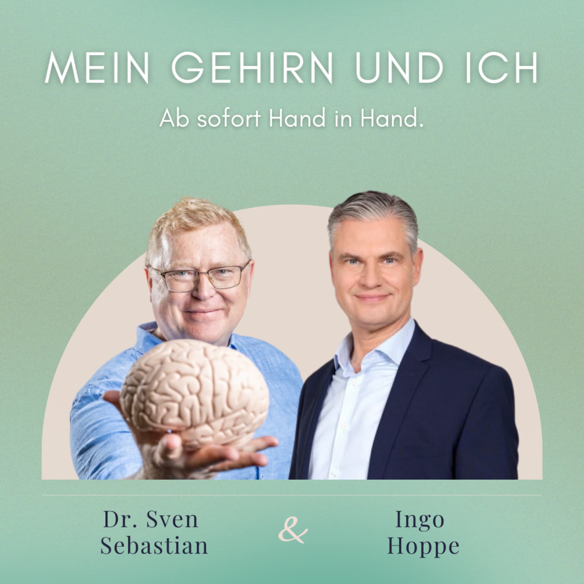 Mein Gehirn und Ich - Podcasts