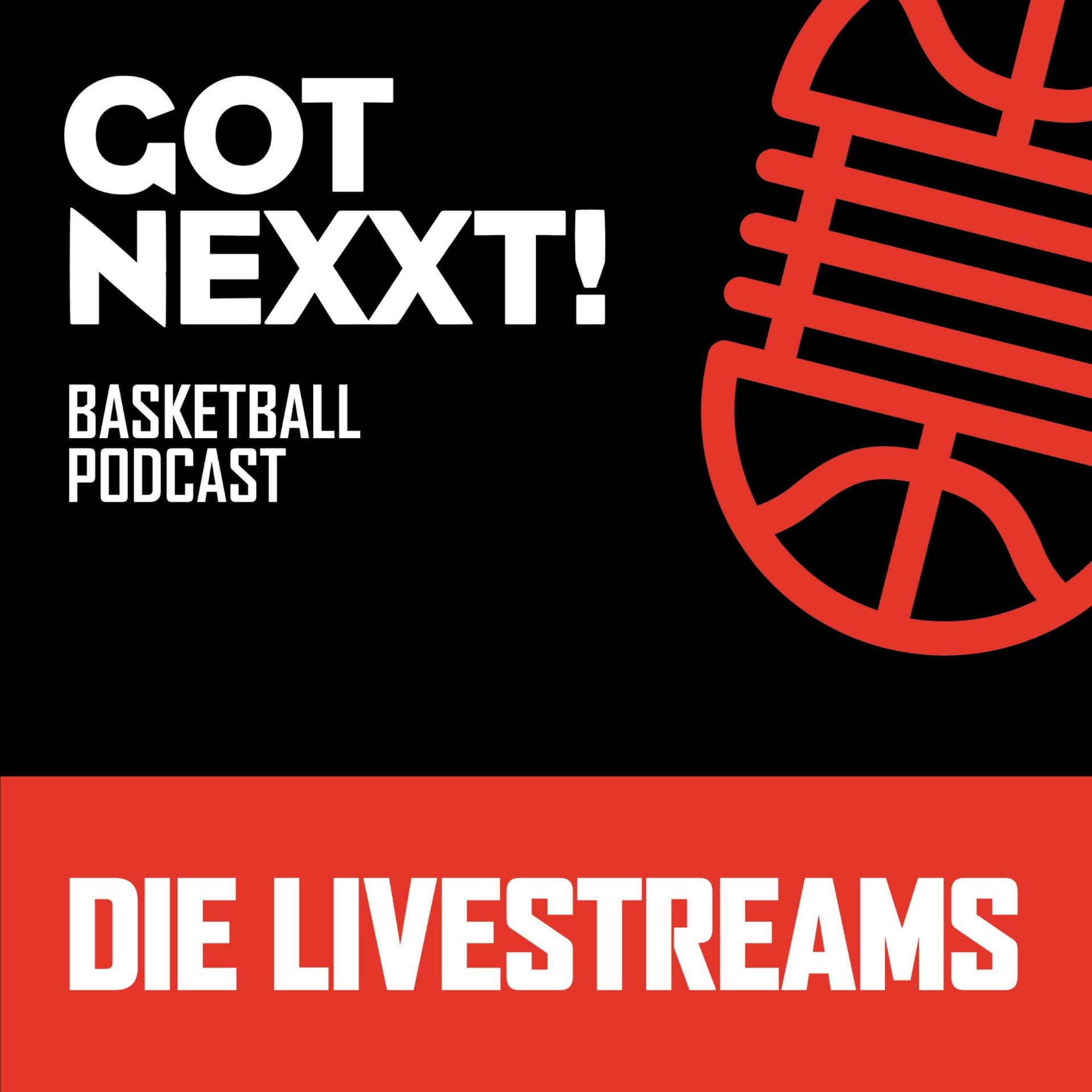 Got Nexxt! … Live und Uncut – die NBA-Livefragenstreams - Podcasts