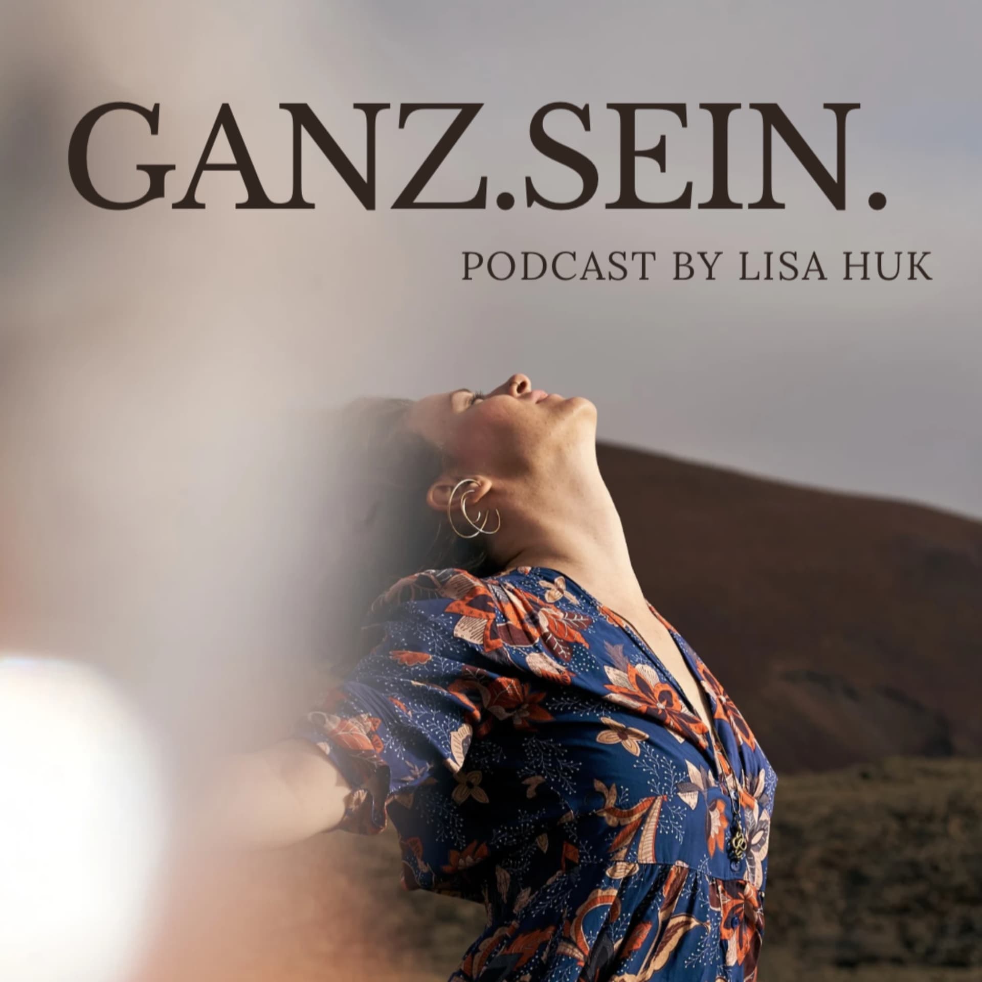 GANZ.SEIN. - Podcasts