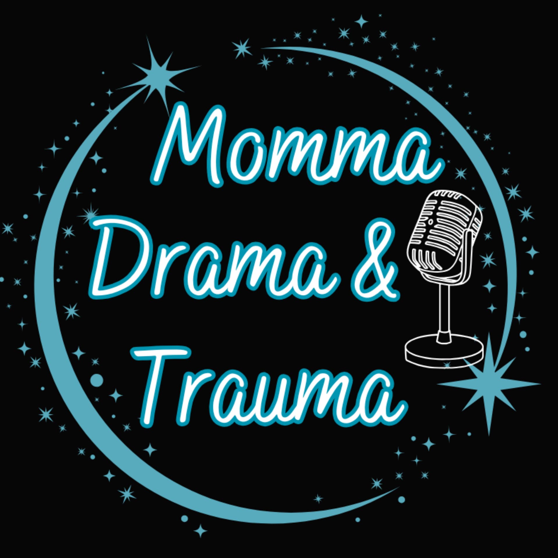 Momma Drama and Trauma - Podcasts
