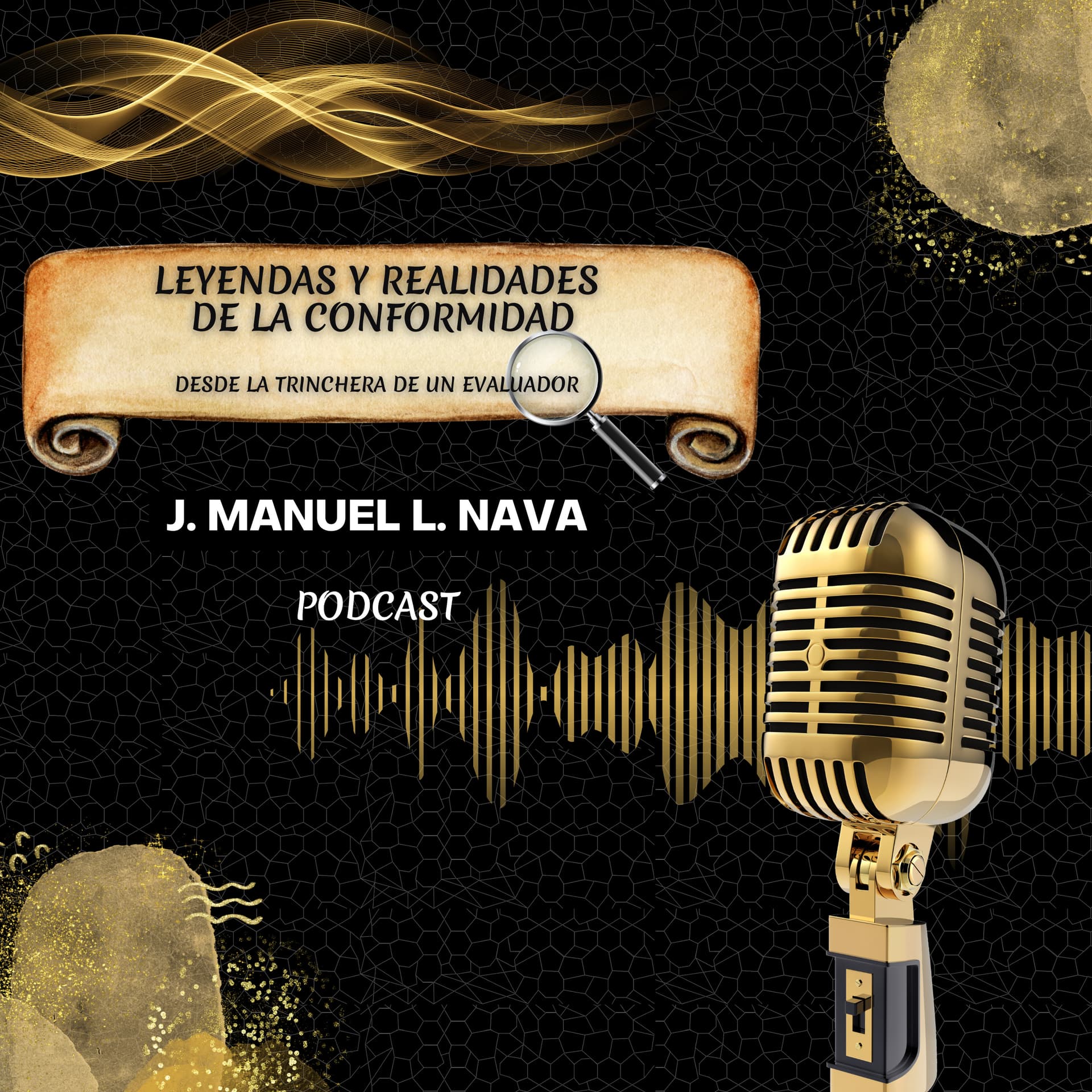 Leyendas y realidades de la conformidad: Desde la trinchera de un evaluador - Podcasts