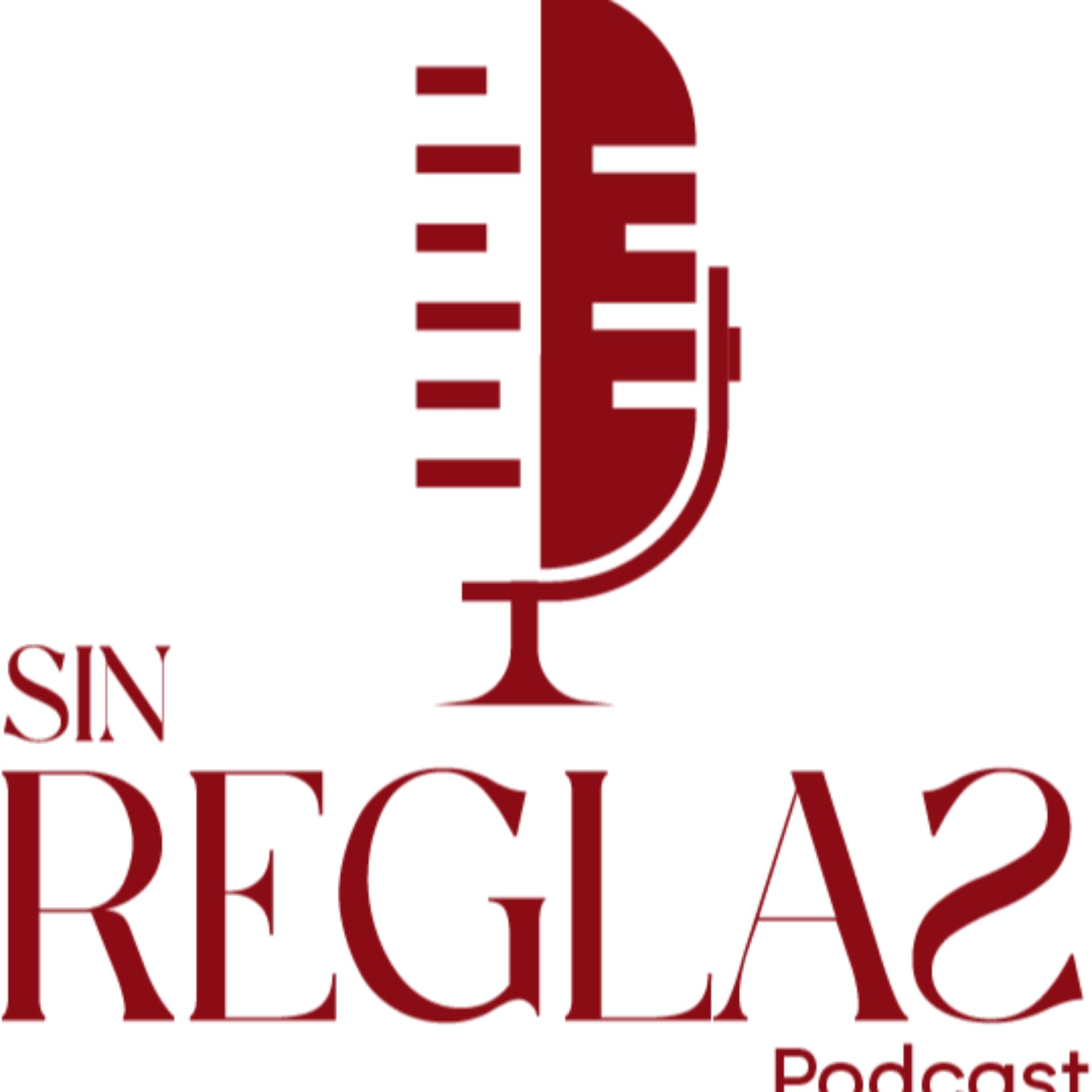 Sin Reglas Podcast - Подкасты