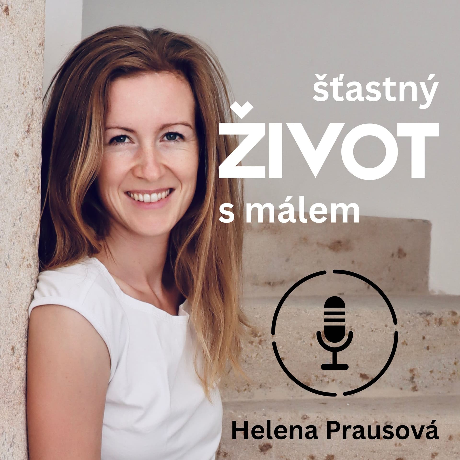 Šťastný život s málem - Podcasts
