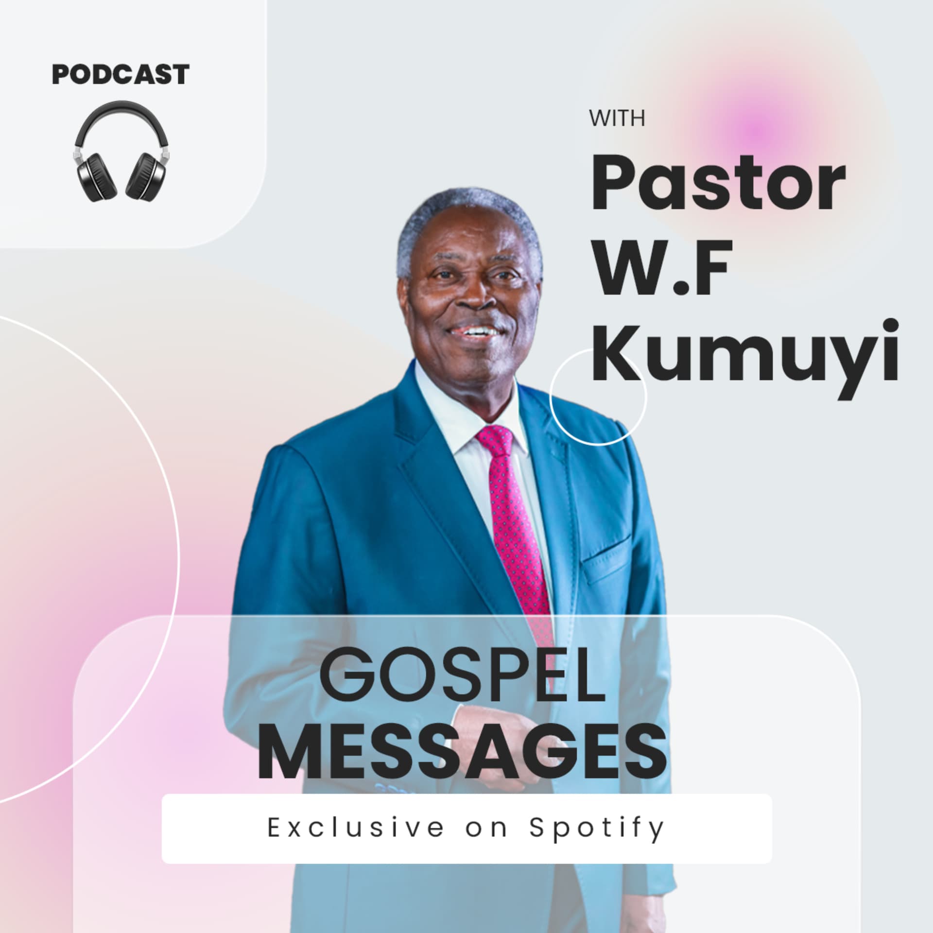 Pastor W.F. Kumuyi - Podcasts