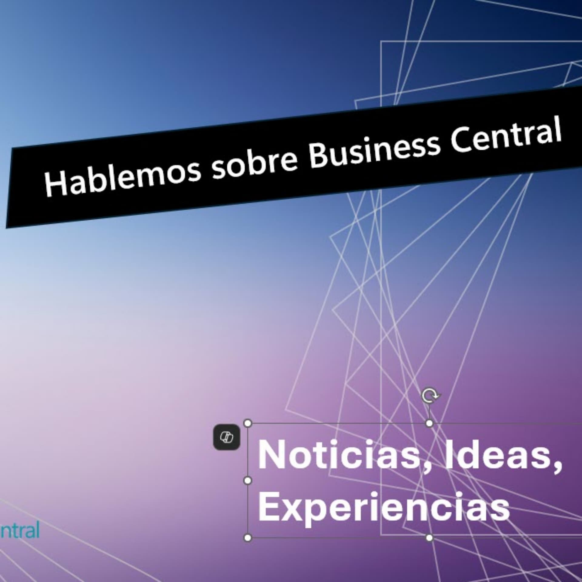 Hablemos de Business Central, información del ERP para Latinoamérica - Podcasts
