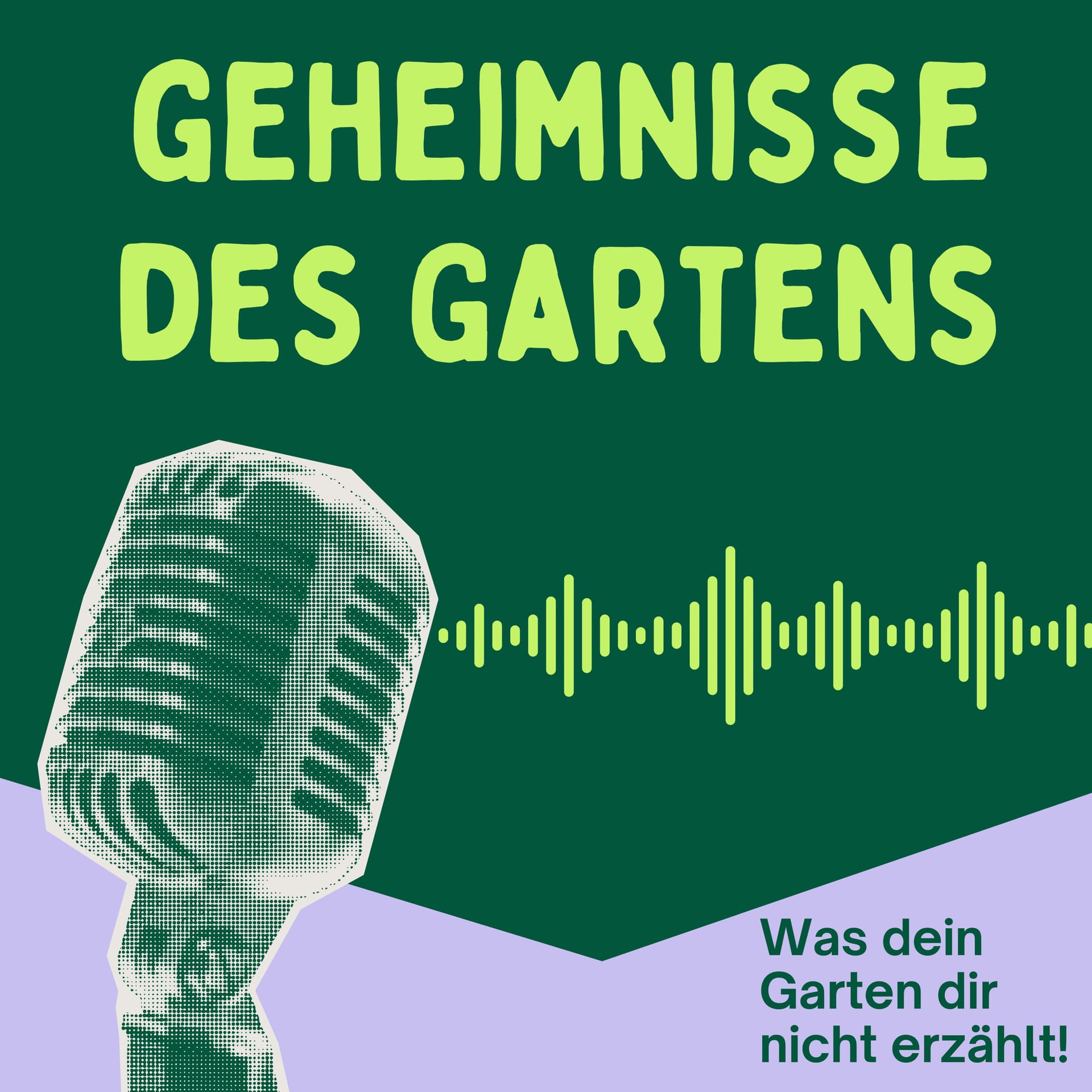 Geheimnisse des Gartens - Podcasts