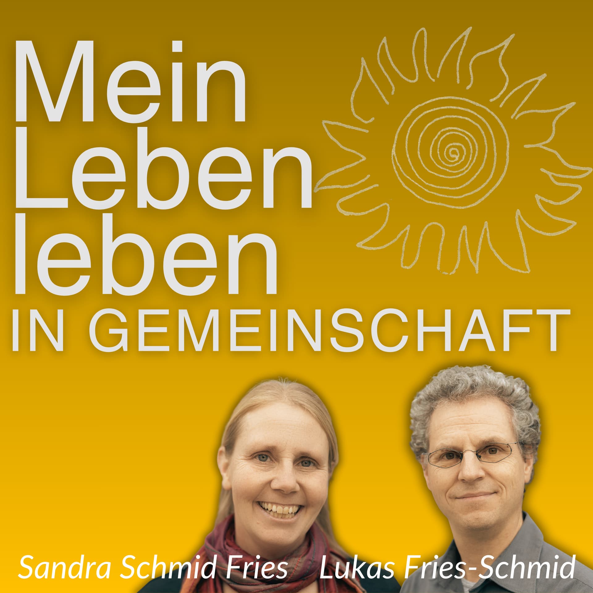 Mein Leben leben - in Gemeinschaft - Podcasts