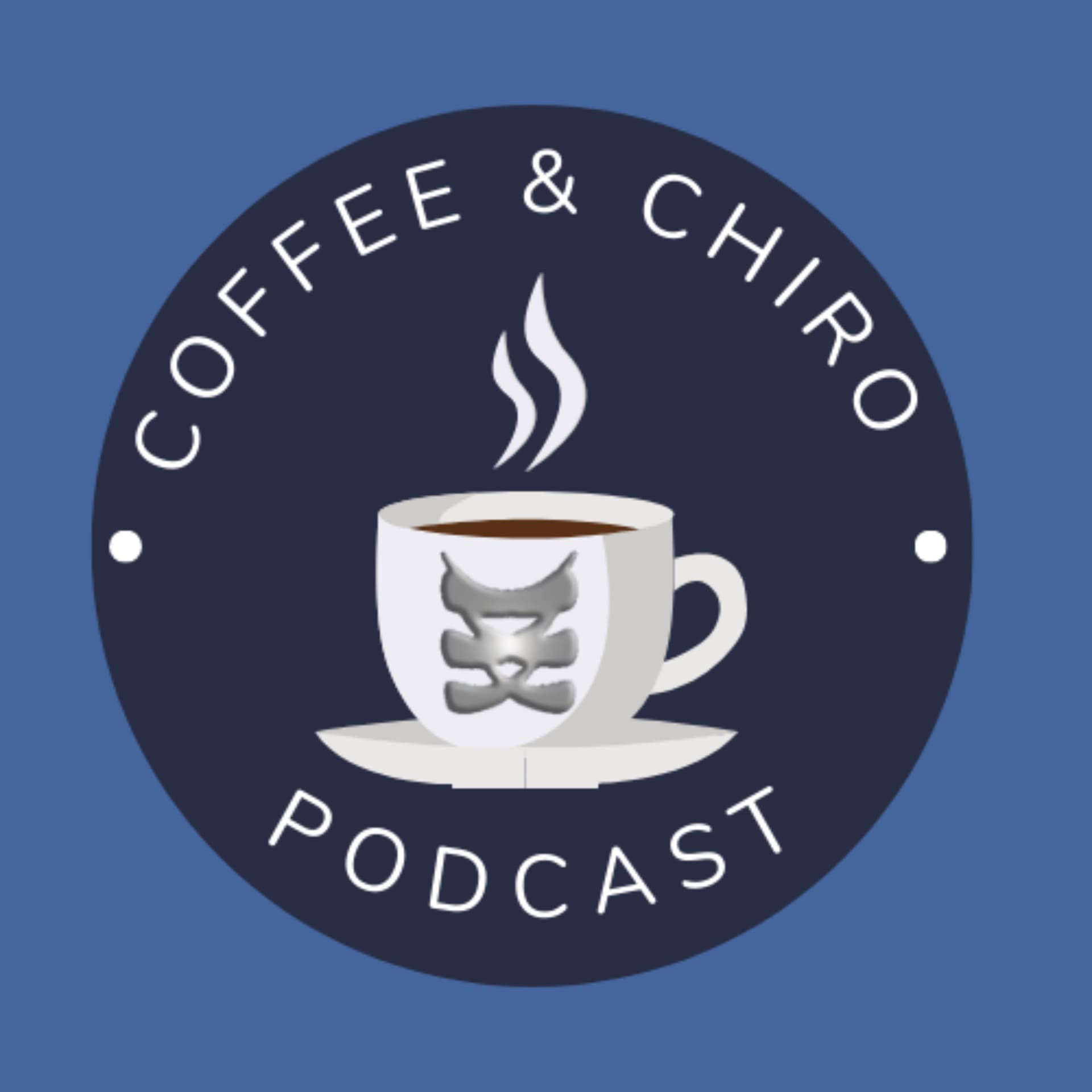 Coffee and Chiro - Podcasts