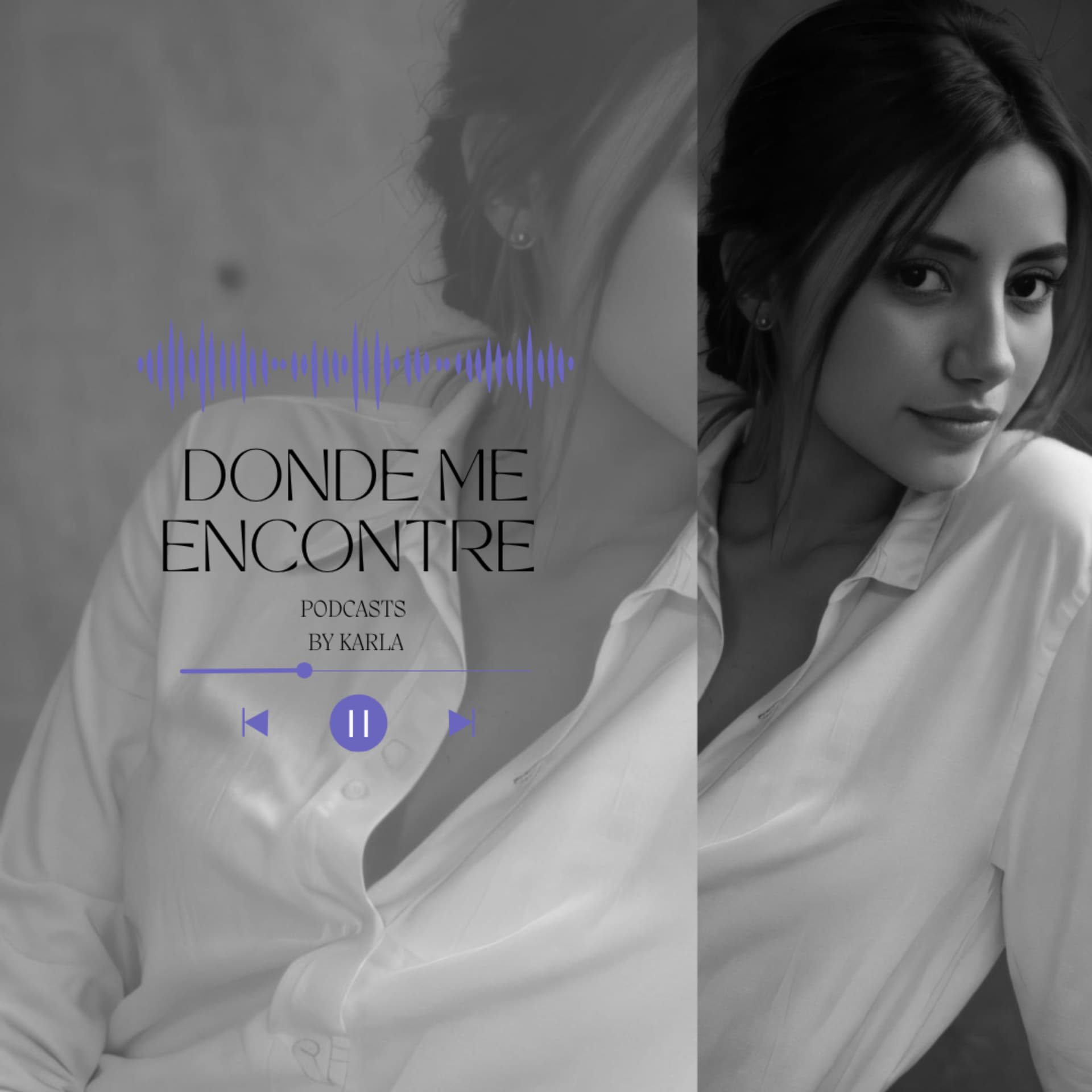 Donde me encontré - Podcasts