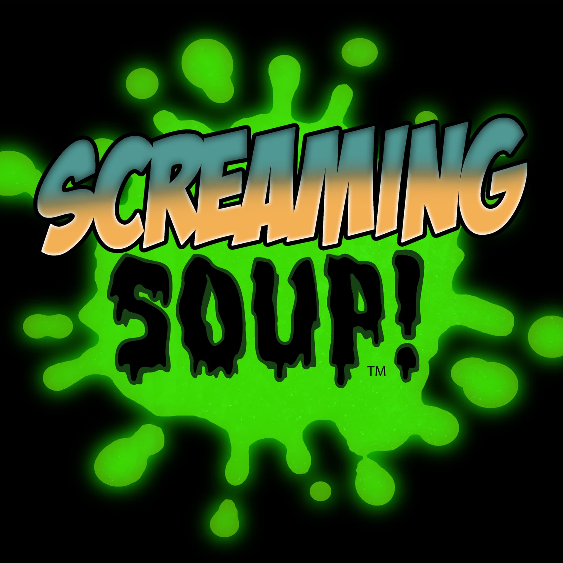 SCREAMING SOUP! - Podcasts