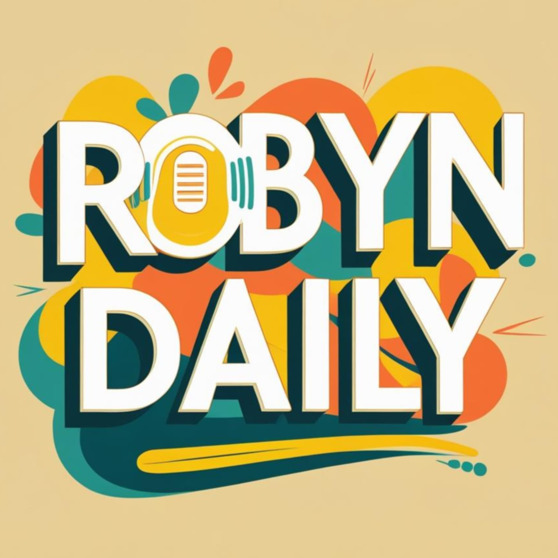 Robyn Daily - بودكاست