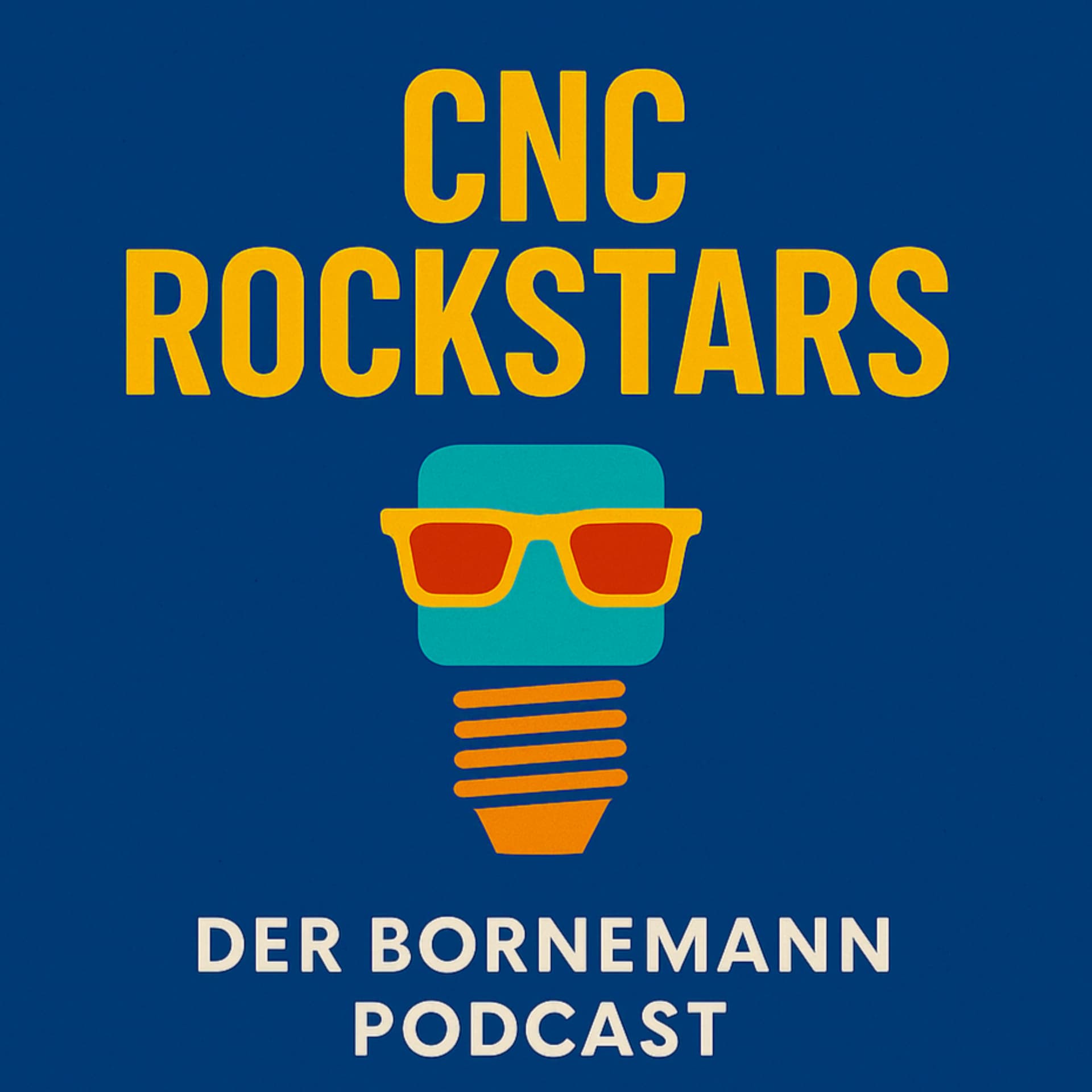 ⚡️CNC Rockstars⚡️ der Podcast von Bornemann Gewindetechnik - Podcasts