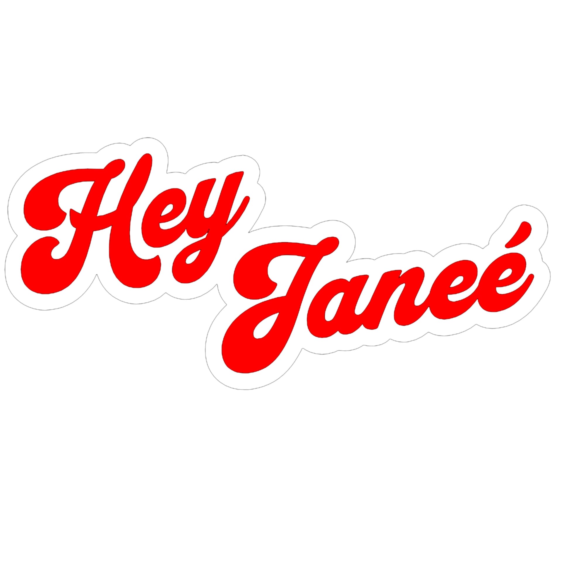 Hey Janeé - Podcasts