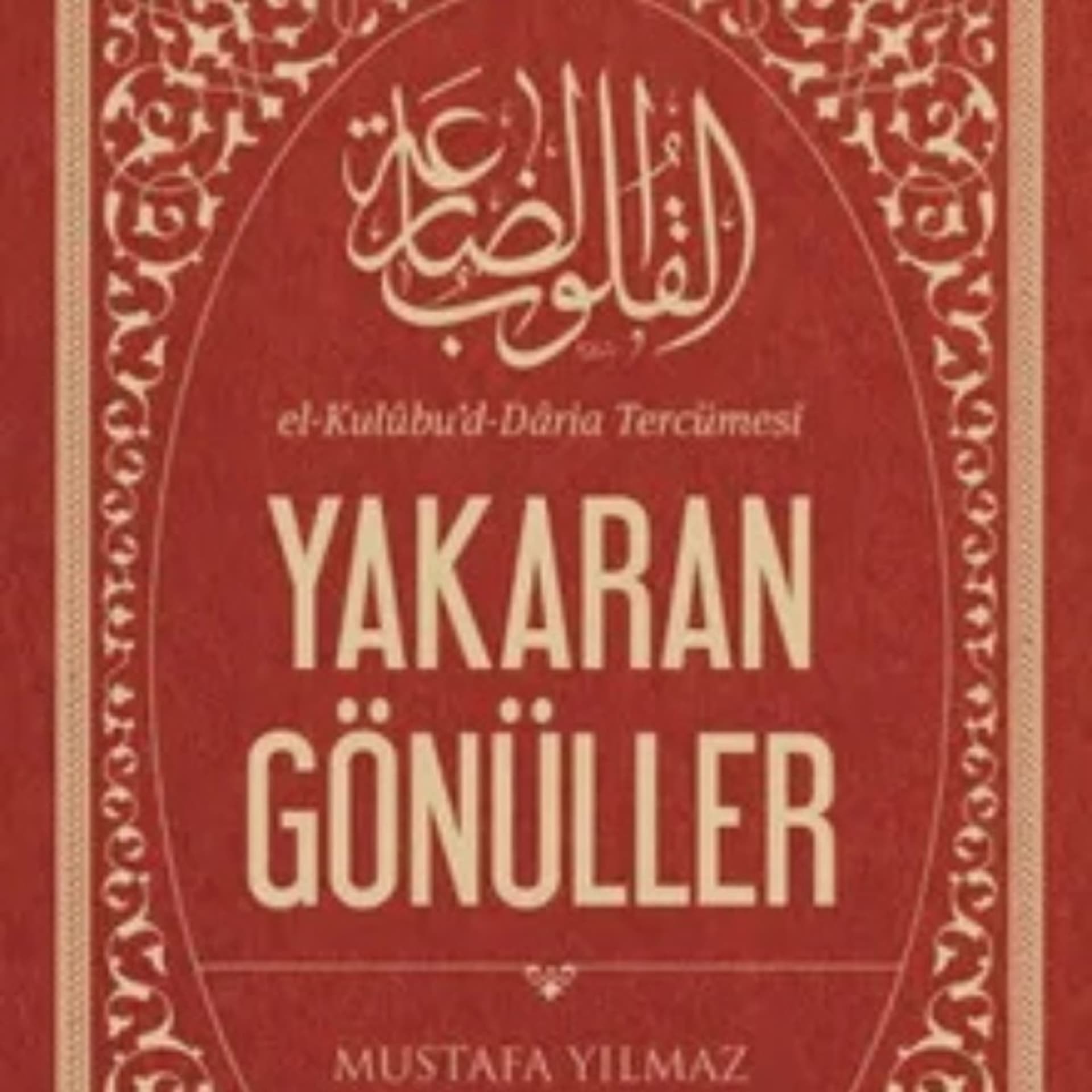 Yakaran Gönüller (Türkçe Meali) - Podcasts