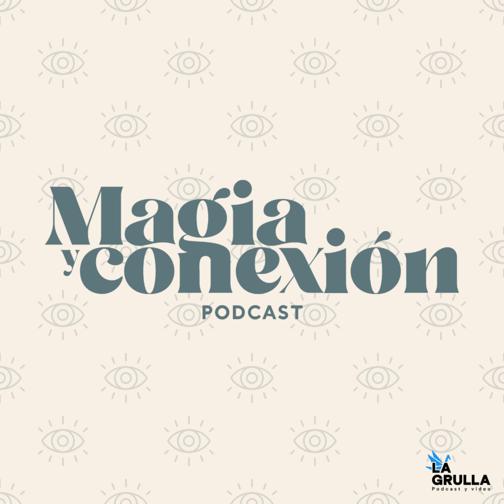 MAGIA Y CONEXIÓN - Podcasts