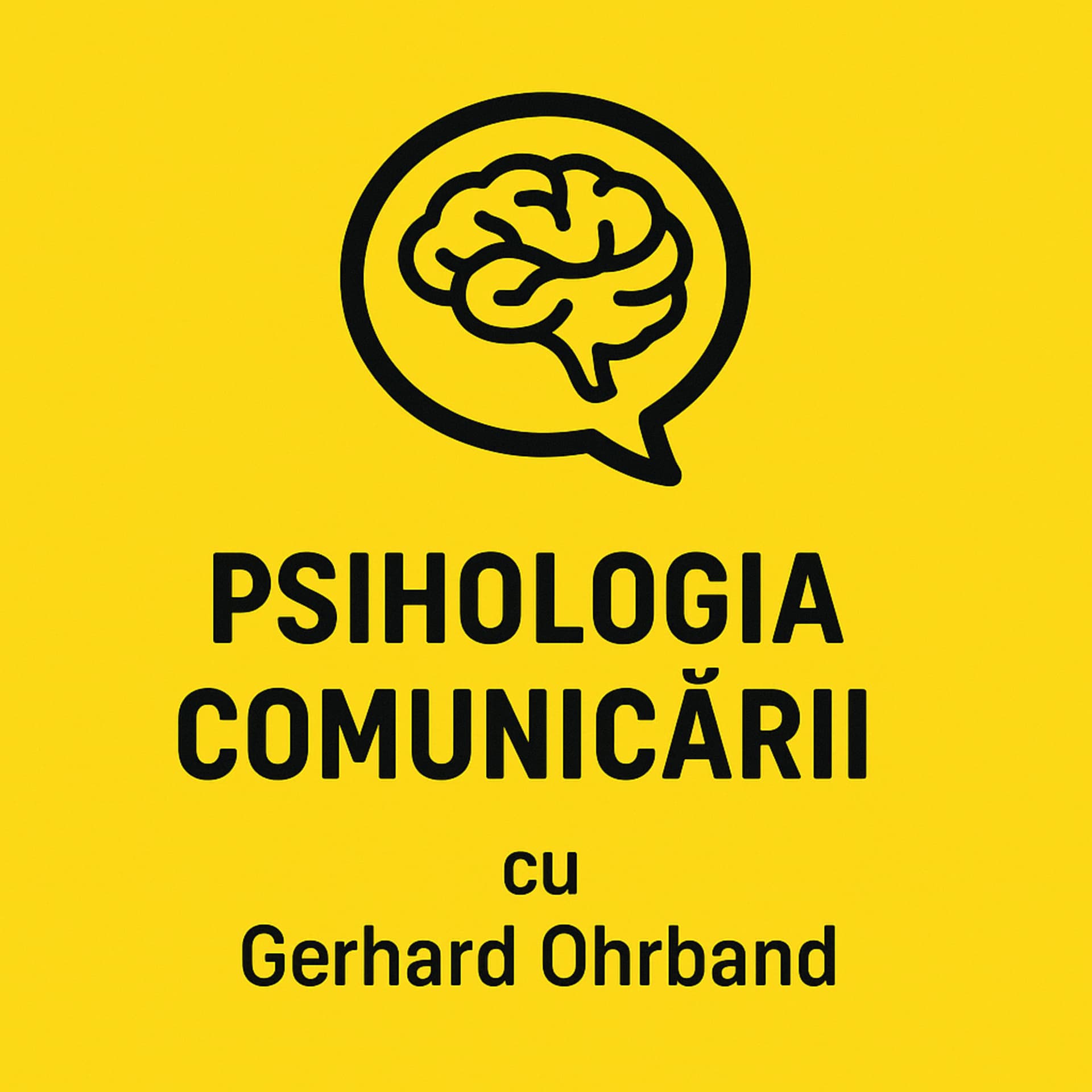 Psihologia comunicării și HR - cu Gerhard Ohrband - Podcast