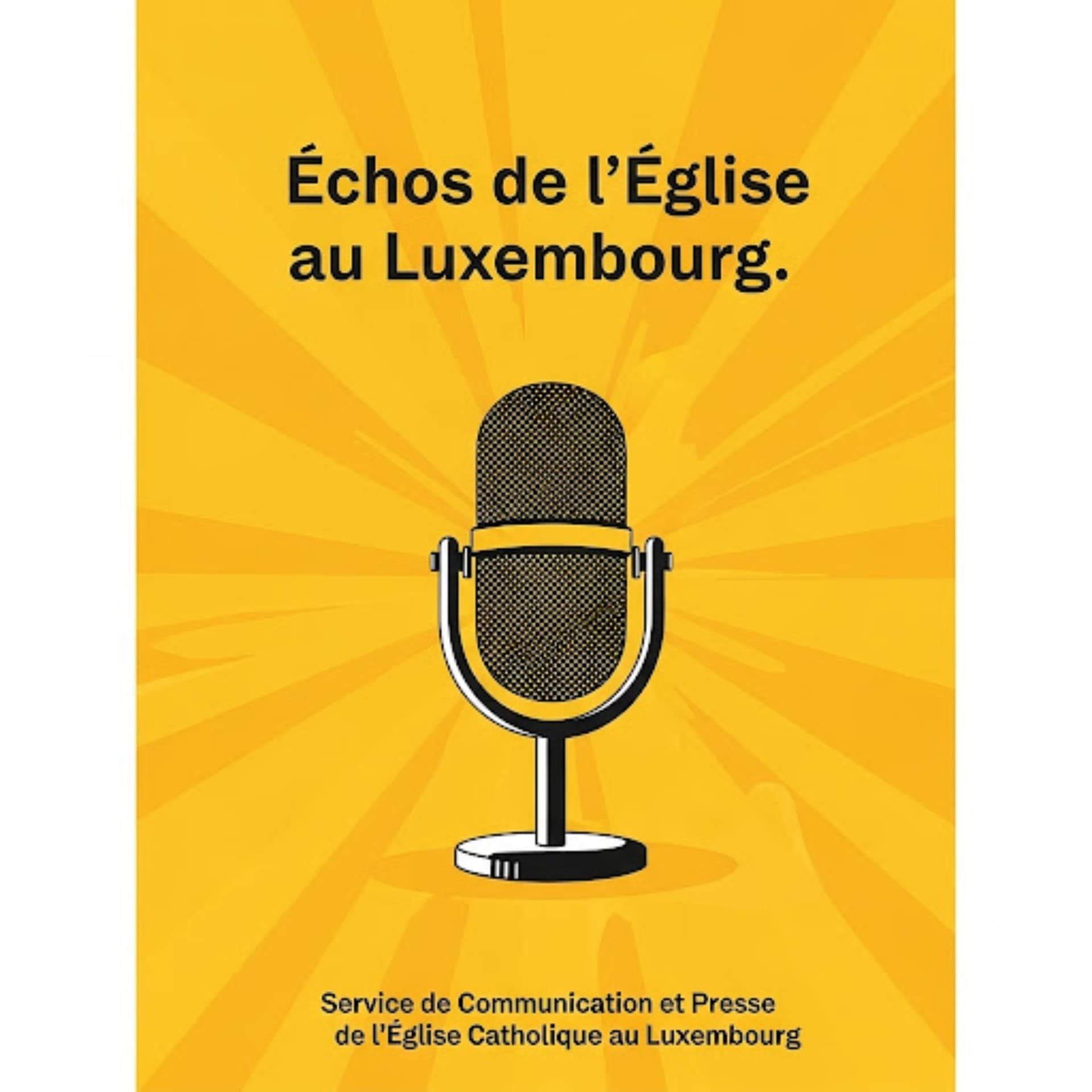 Échos de l’Église au Luxembourg - Podcasts