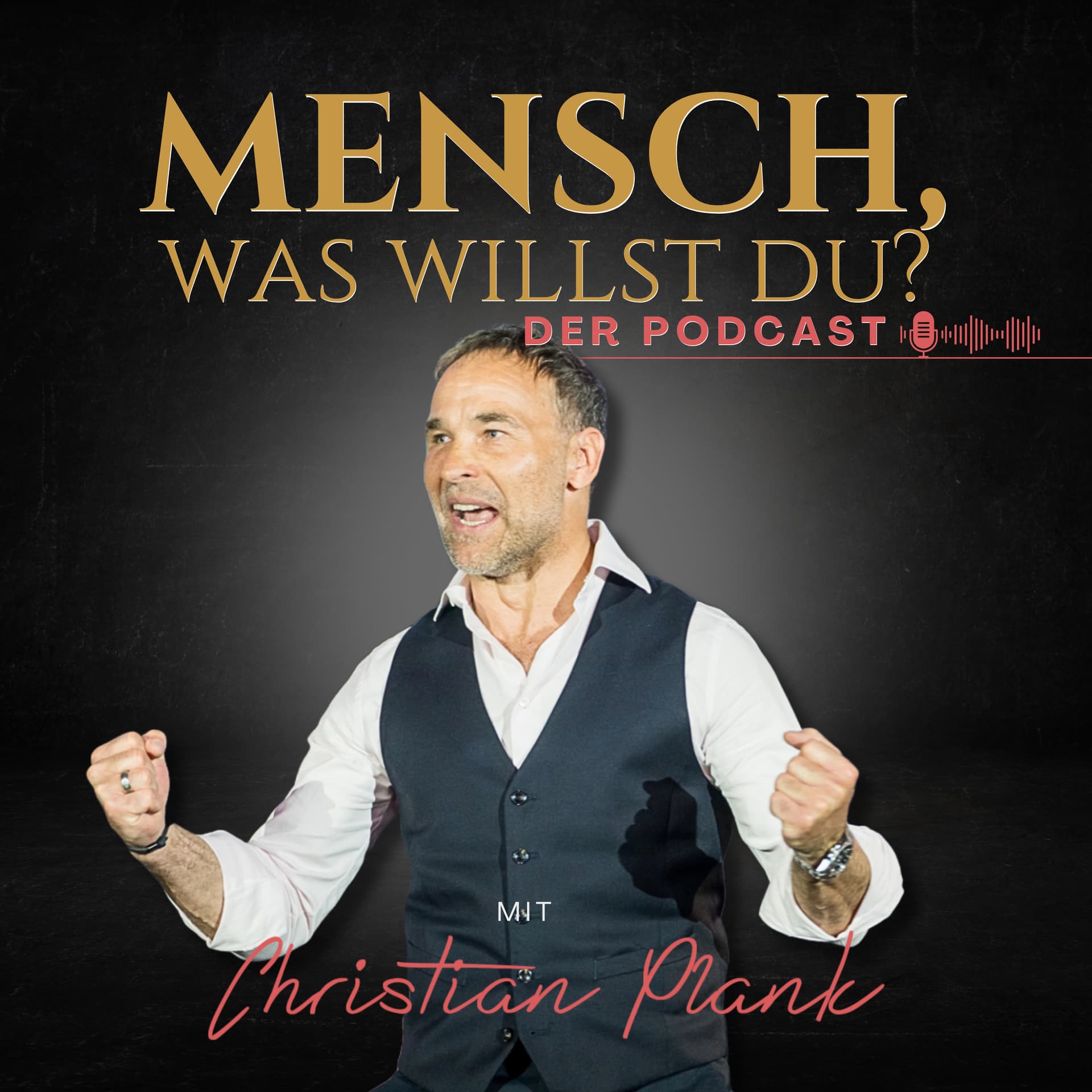 Mensch, was willst du? - Podcast