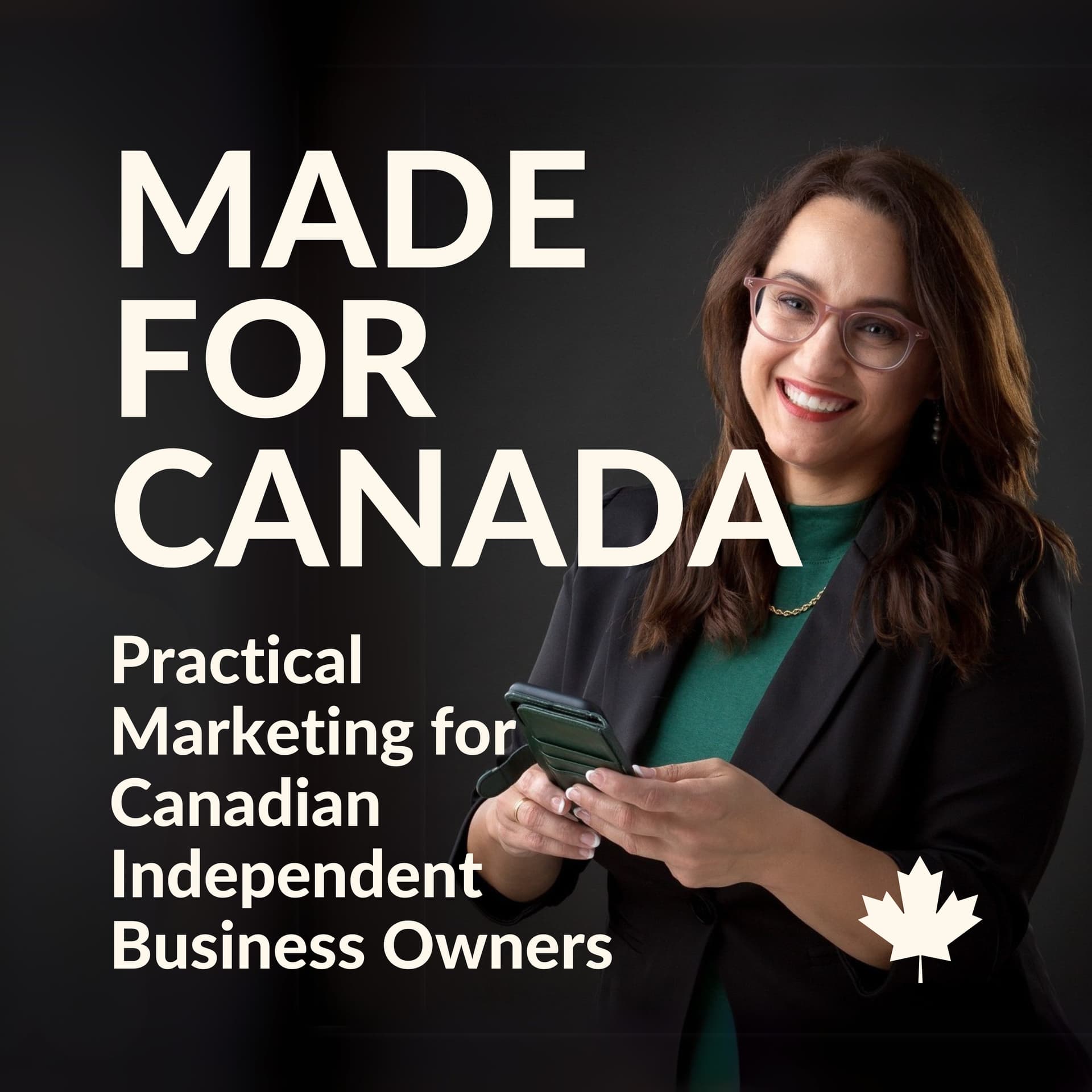 Made For Canada - Podcasts