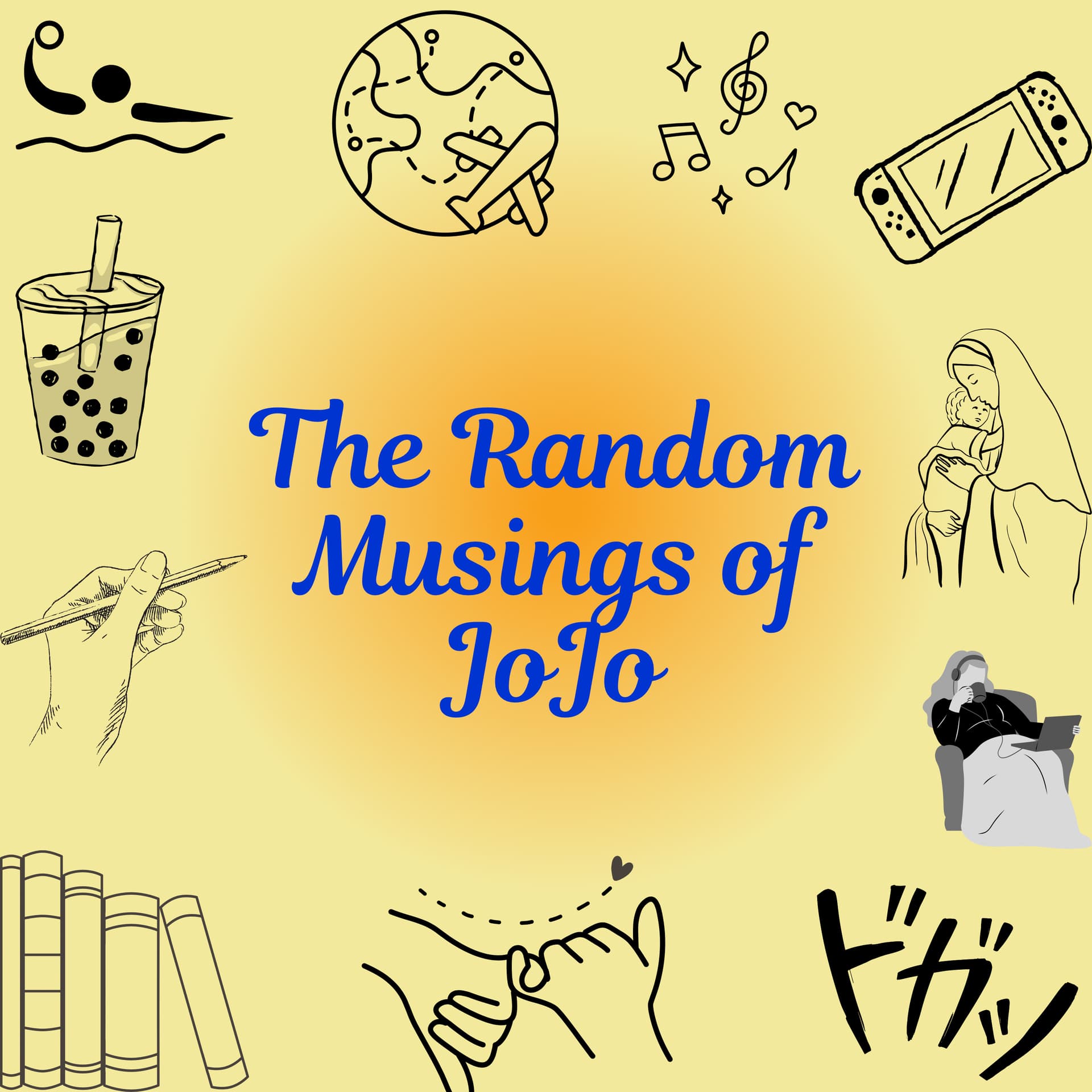 The Random Musings of JoJo - Podcasts