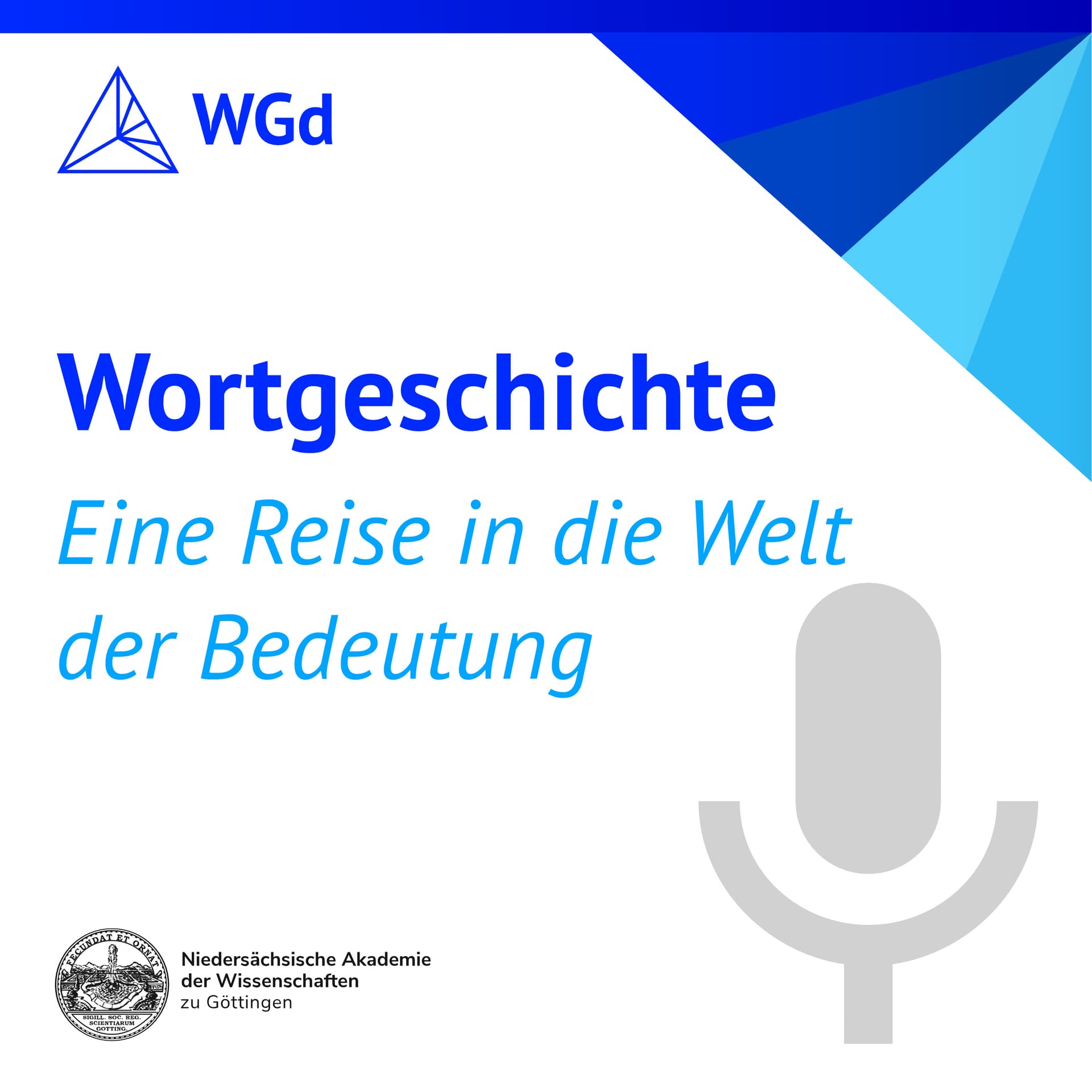 Wortgeschichte – Eine Reise in die Welt der Bedeutung - Podcast