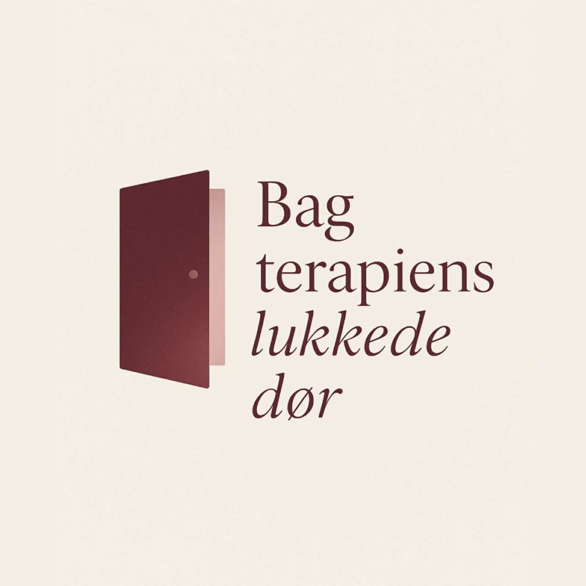 Bag terapiens lukkede dør - Podcasts