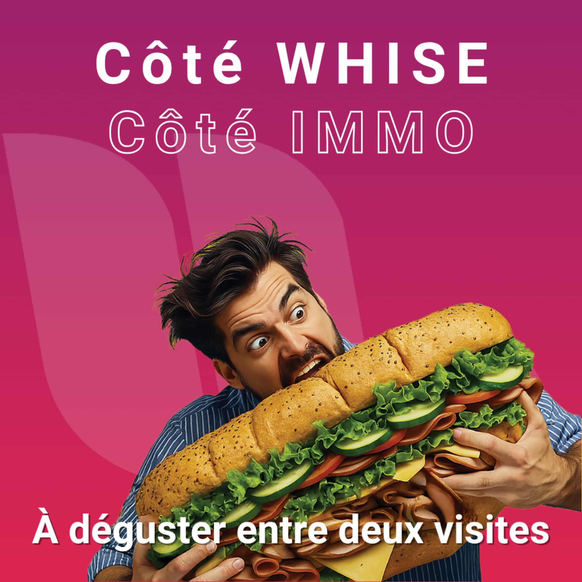 Côté WHISE, Côté IMMO - Podcasts