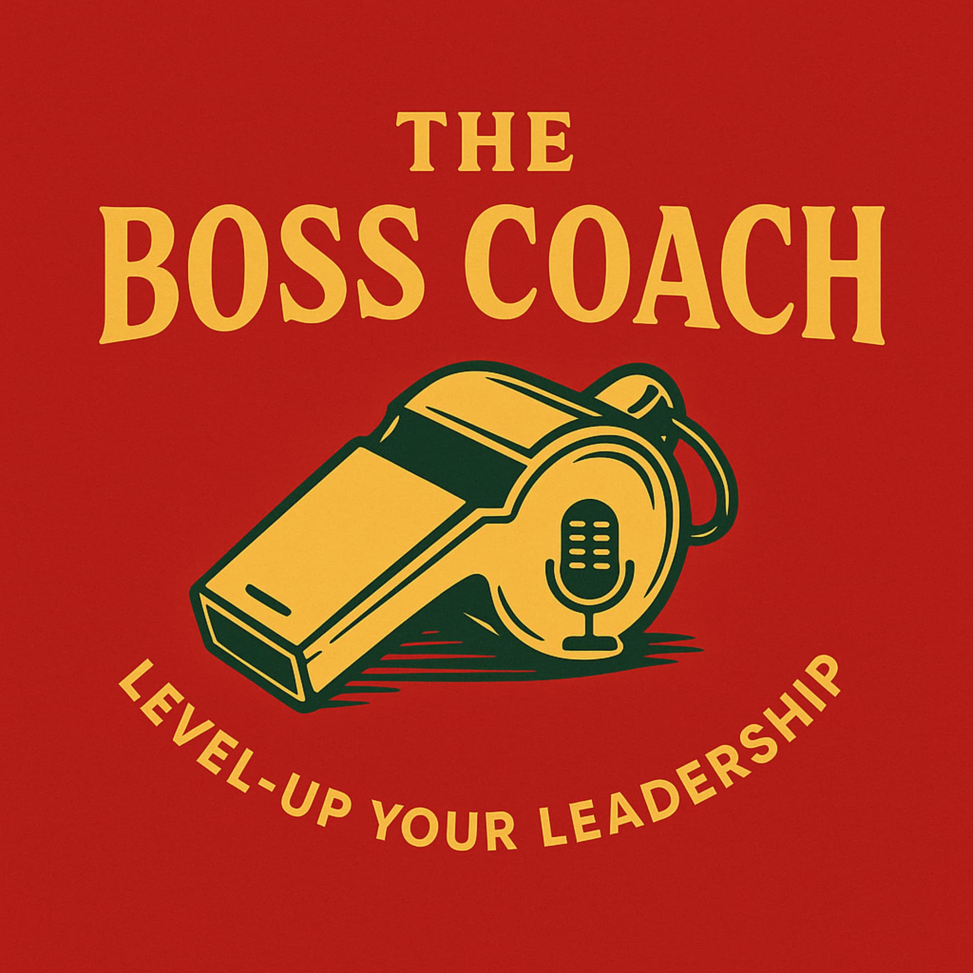 The Boss Coach - Podcasts