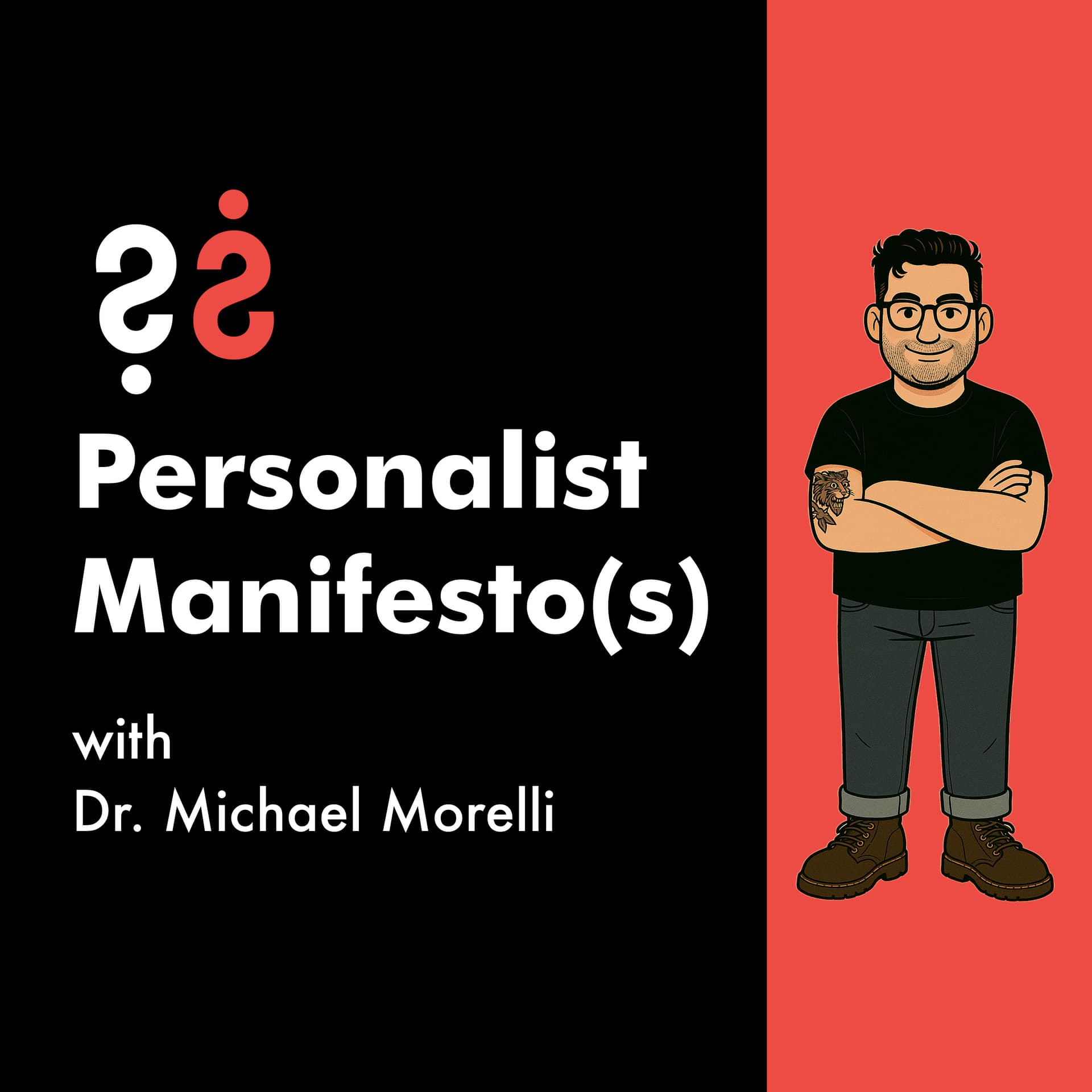 Personalist Manifesto(s) - Podcasts