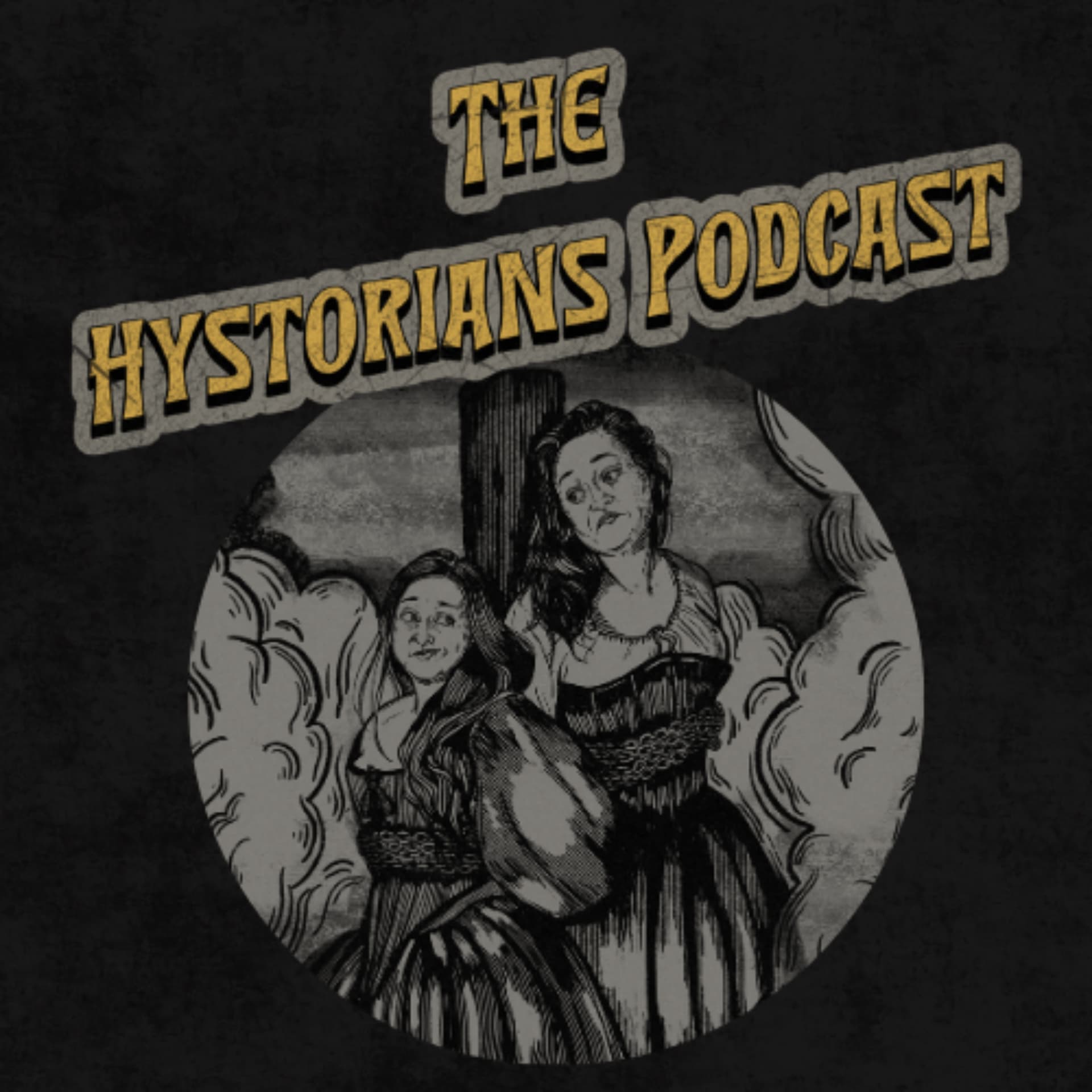 The Hystorians Podcast - Podcasts