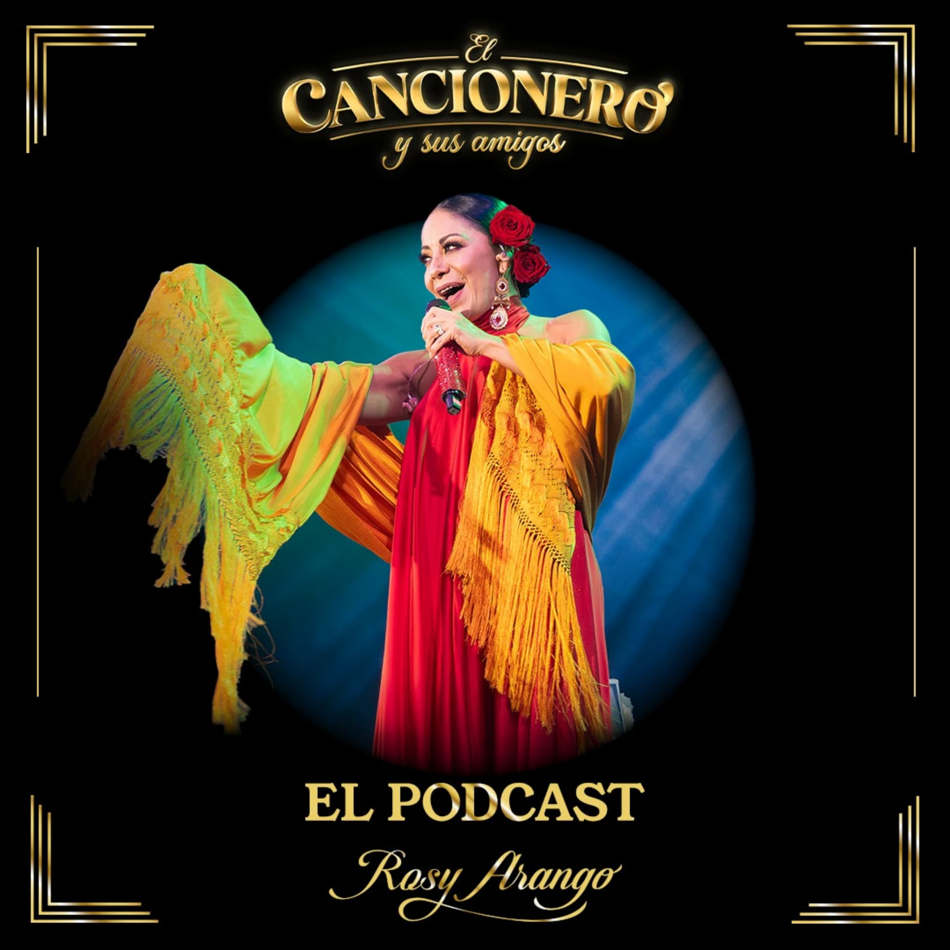 El Cancionero con Rosy Arango - Podcasts
