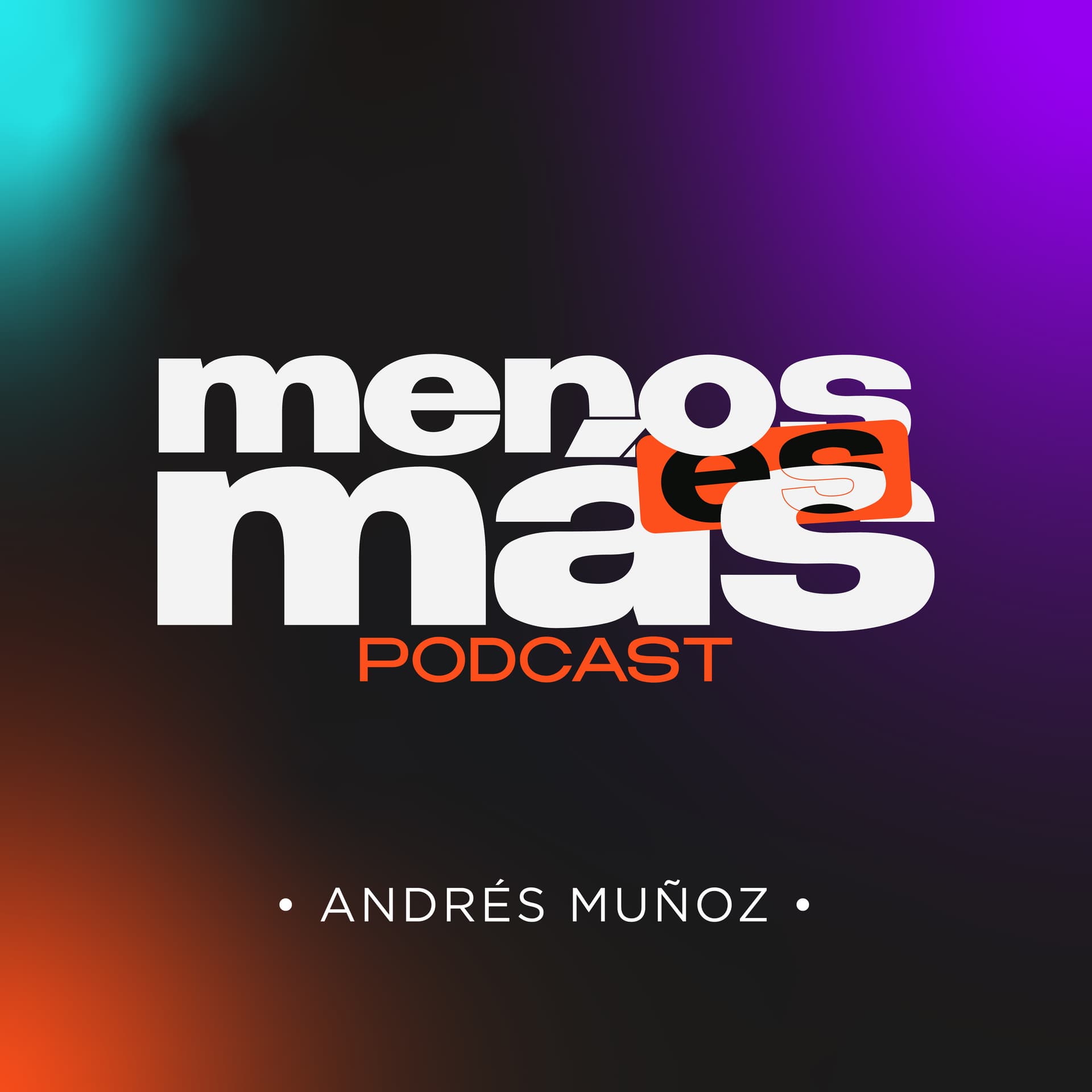 Menos Es Más • Podcast - Podcasts