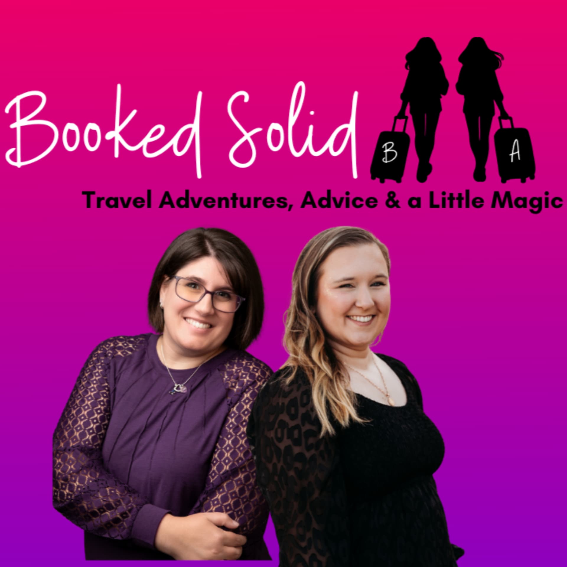 Booked Solid: Travel Adventures, Advice, and a Little Magic - Podcasts